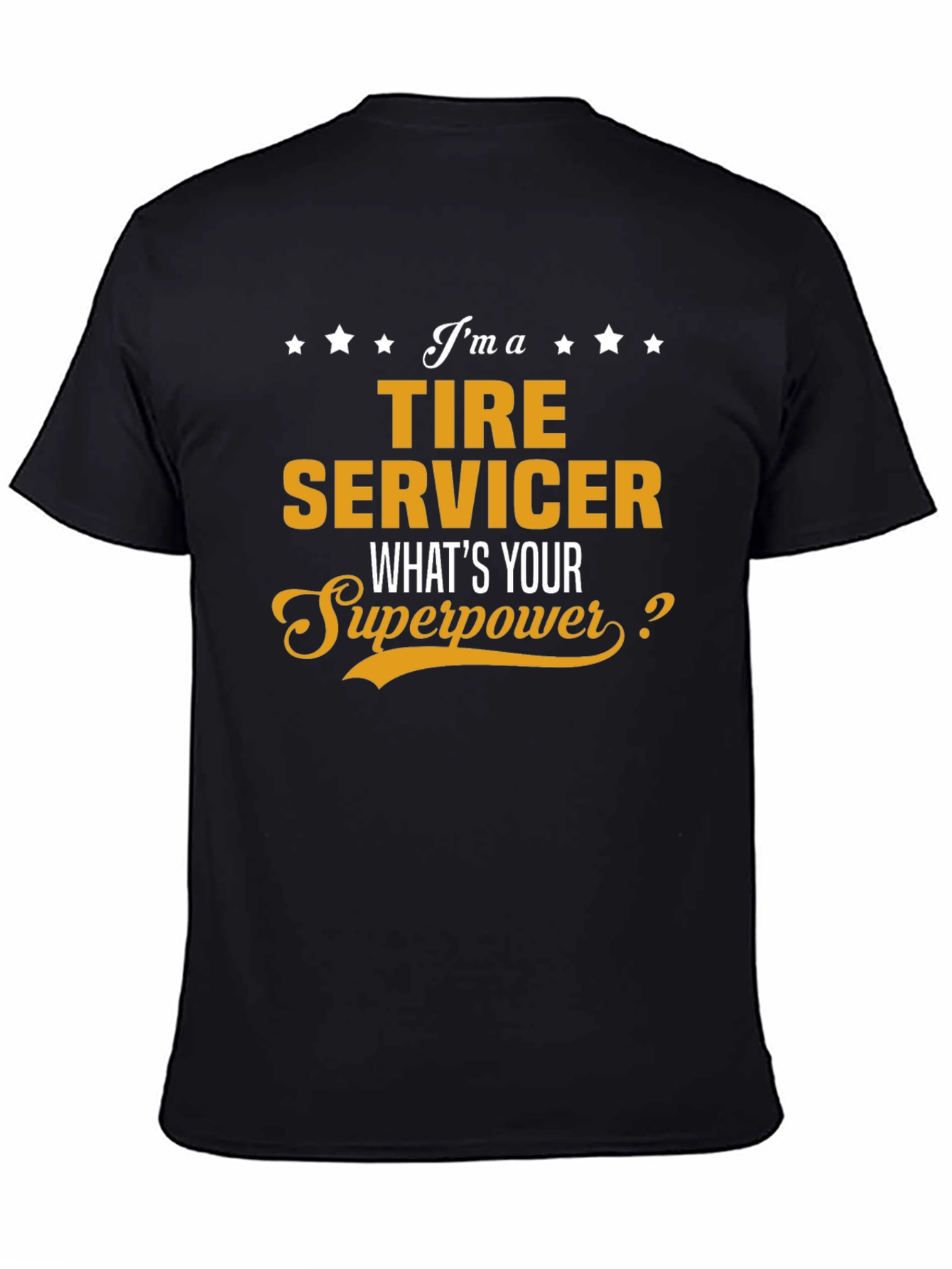 Black Tire Servicer Superpower T-Shirt view 4
