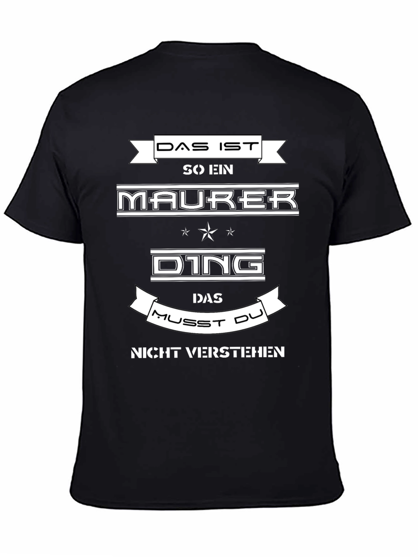 Black Das Ist Maurer Ding T-Shirt - Funny German Bricklayer Tee view 4