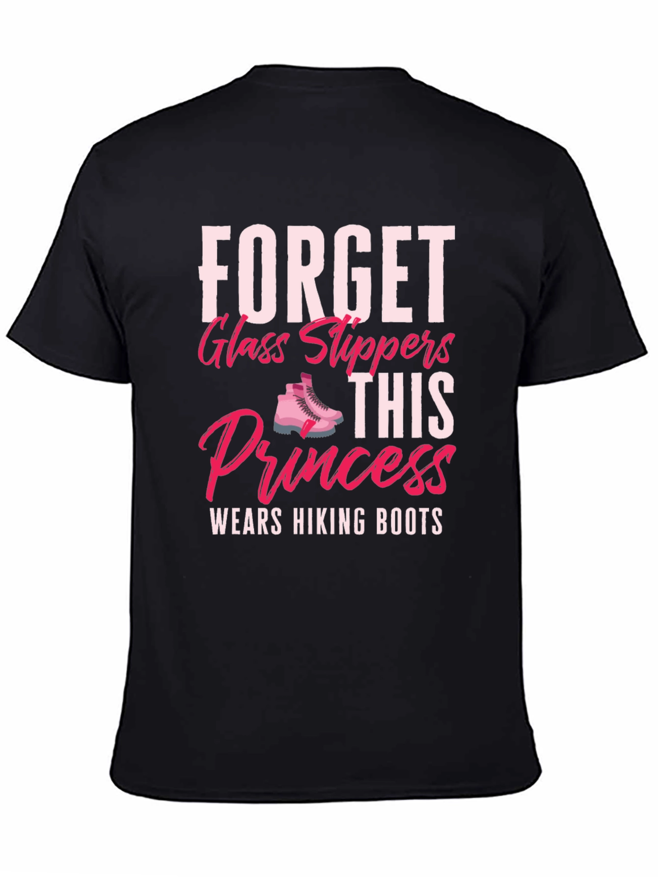 Hiking Princess T-Shirt - Forget Glass Slippers! - 4
