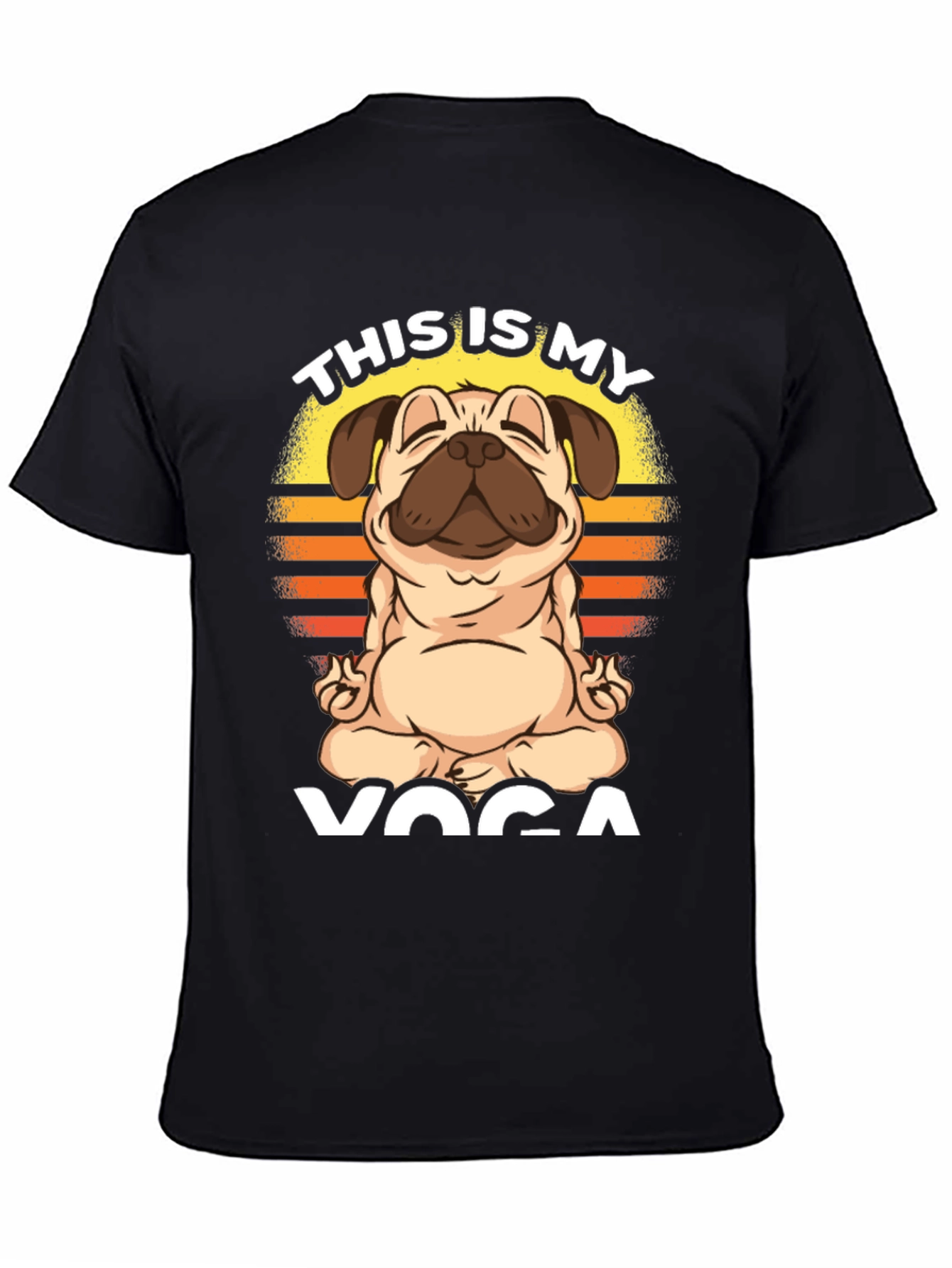 Black Pug Yoga T-Shirt - This is My Yoga view 4
