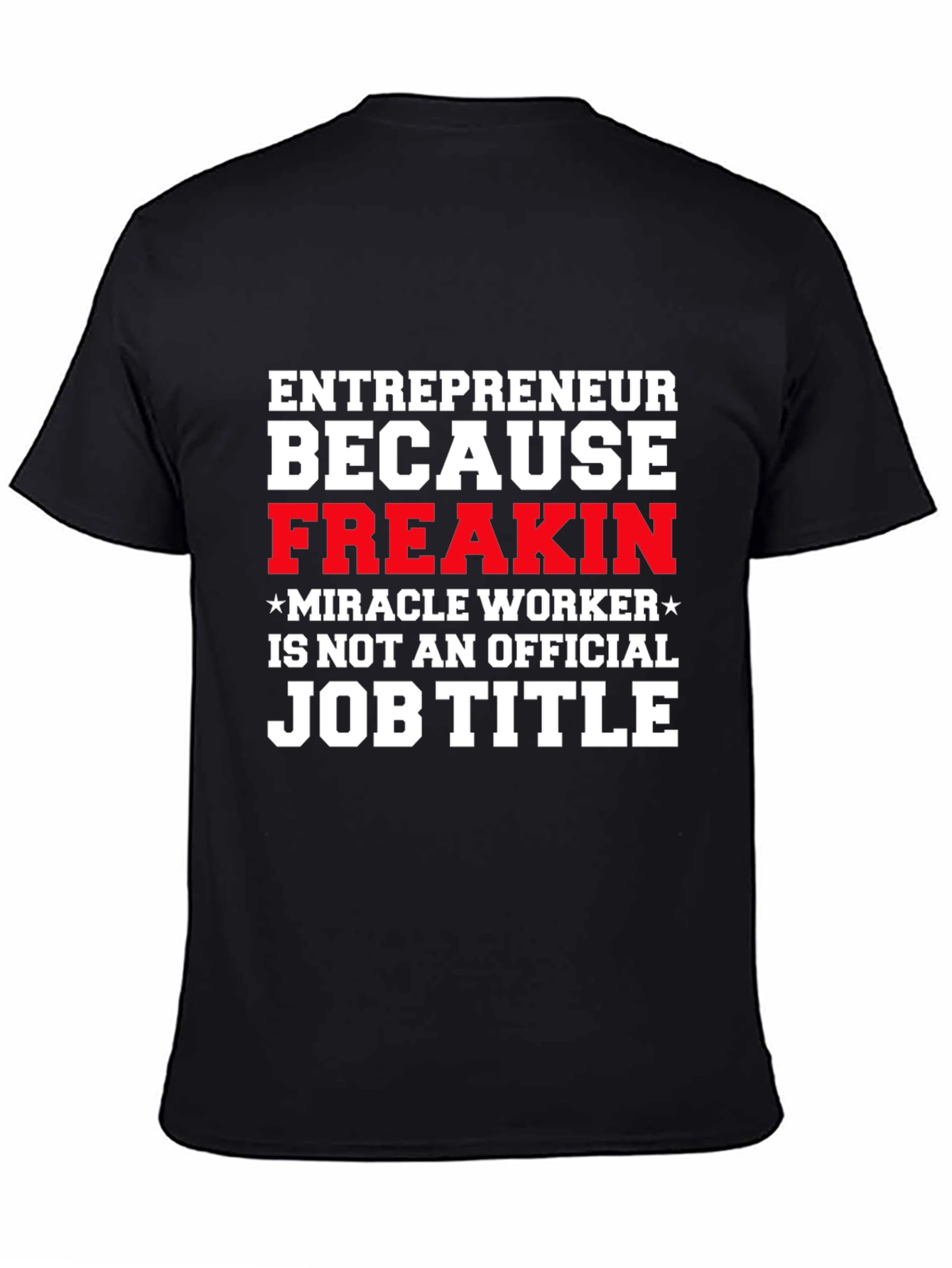 Black Entrepreneur Funny Job Title T-Shirt view 4