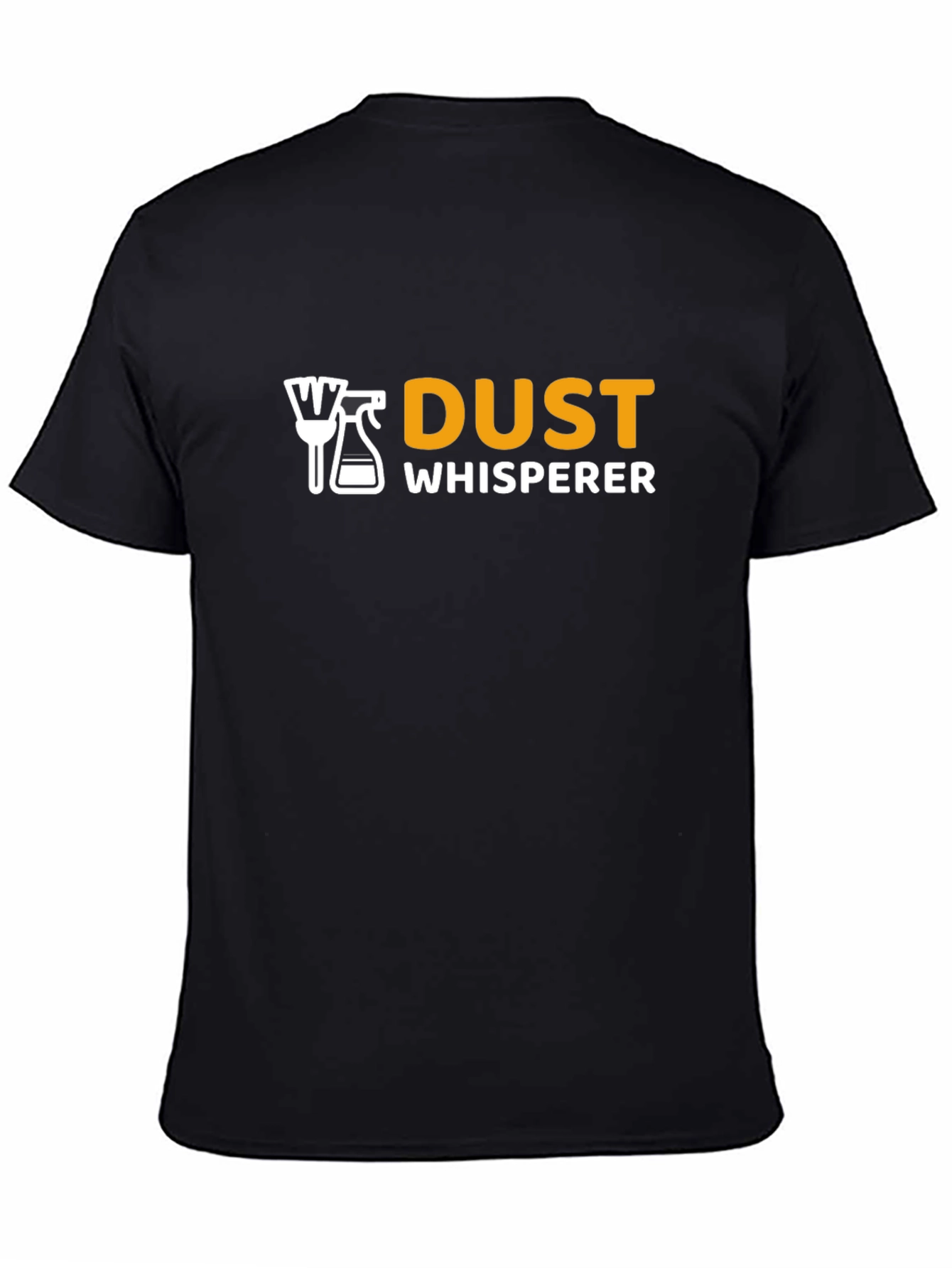 Black Dust Whisperer Graphic Tee - Cleaning Humor T-Shirt view 4