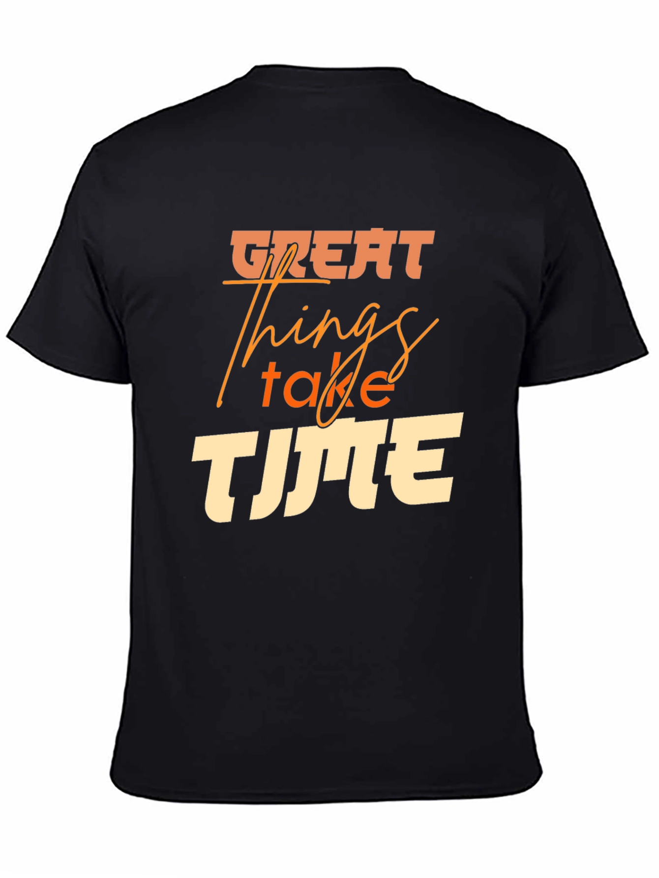 Black Great Things Take Time Black Graphic Tee view 4