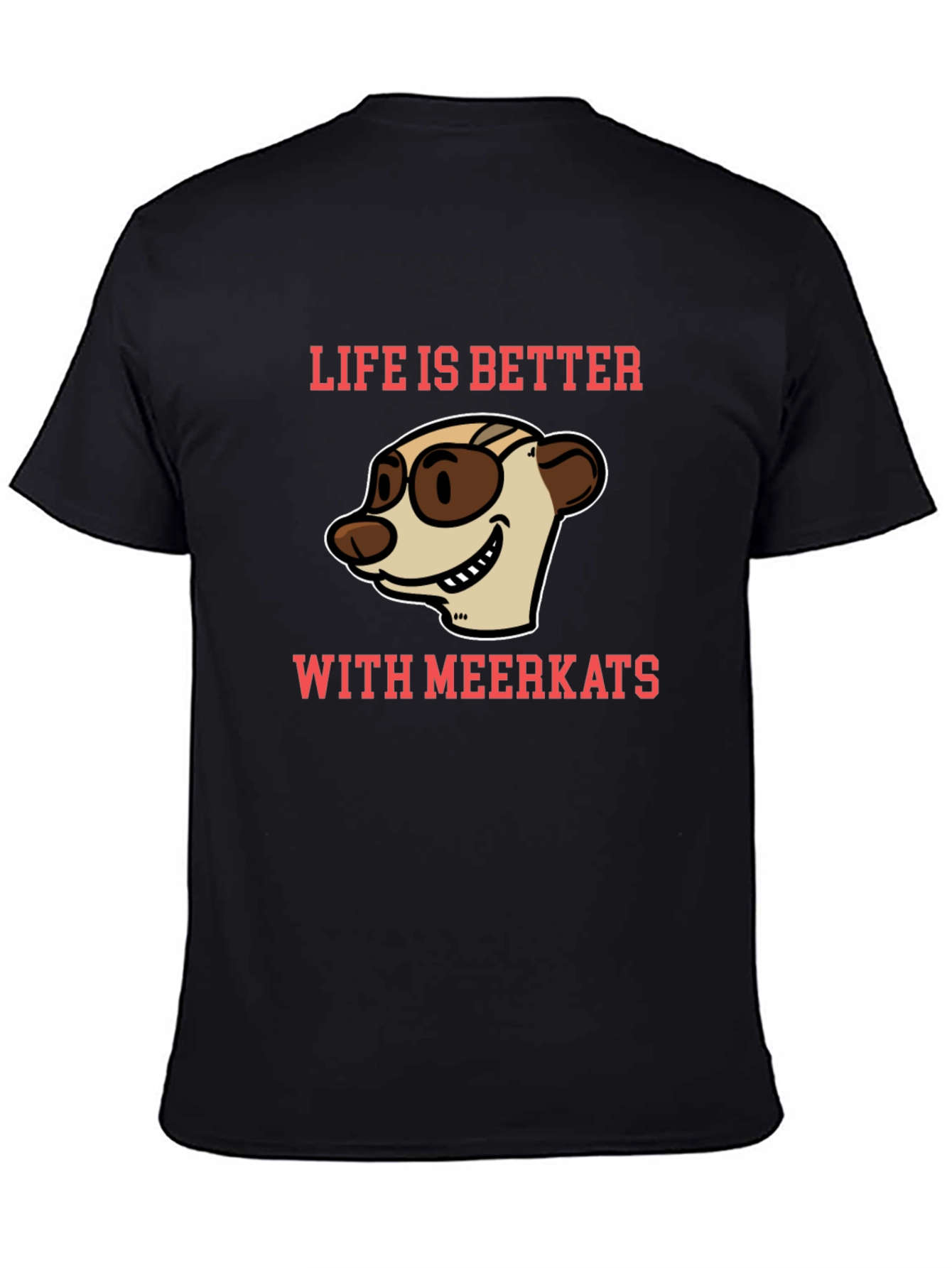 Black Life is Better with Meerkats Graphic T-Shirt view 4