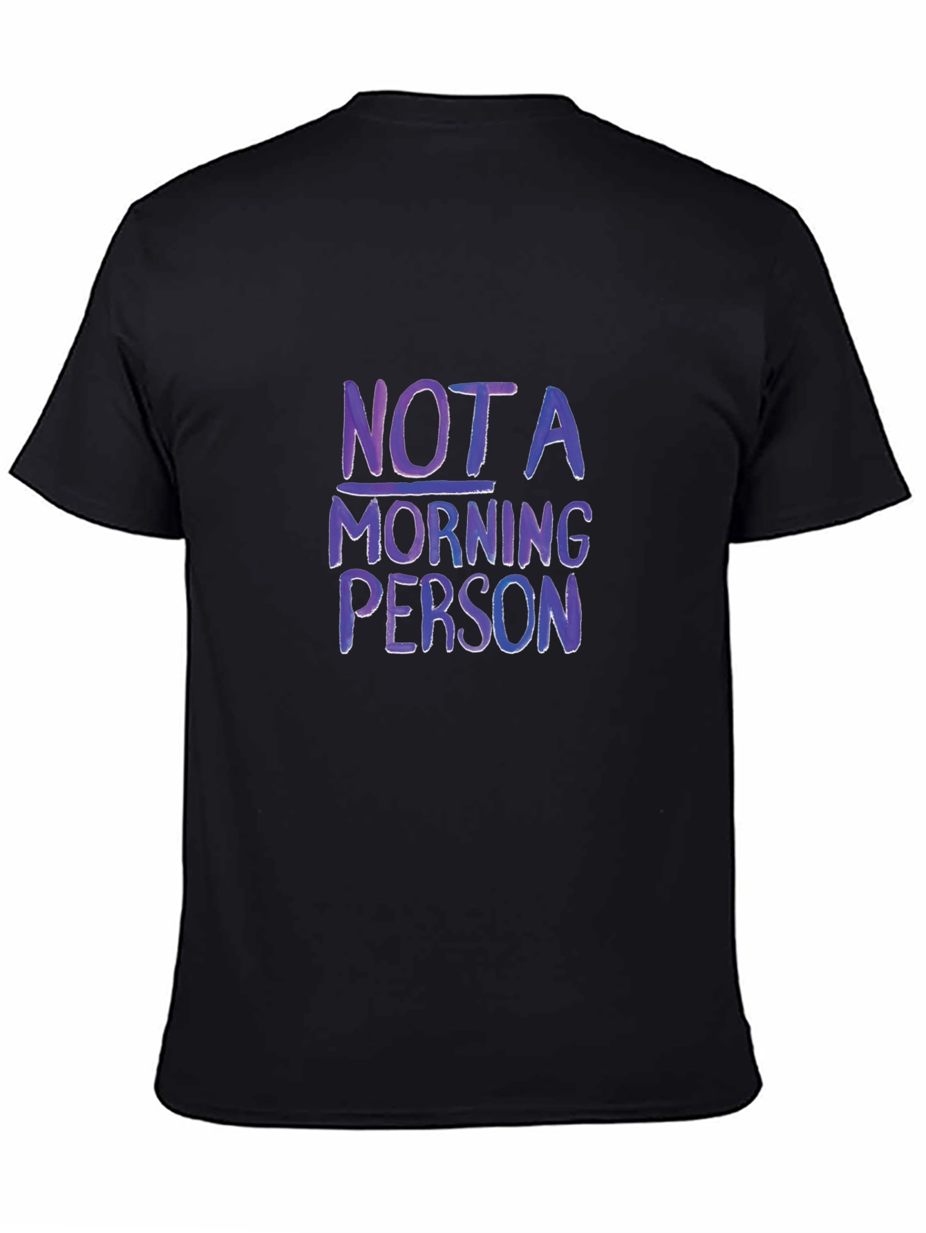 Black Not a Morning Person T-Shirt, Funny Slogan Tee view 4