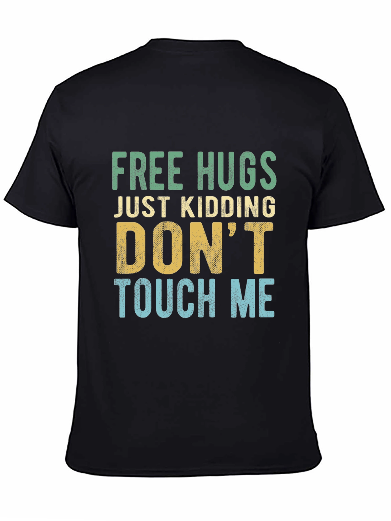 Black Funny Introvert Tee: Free Hugs, Just Kidding! view 4