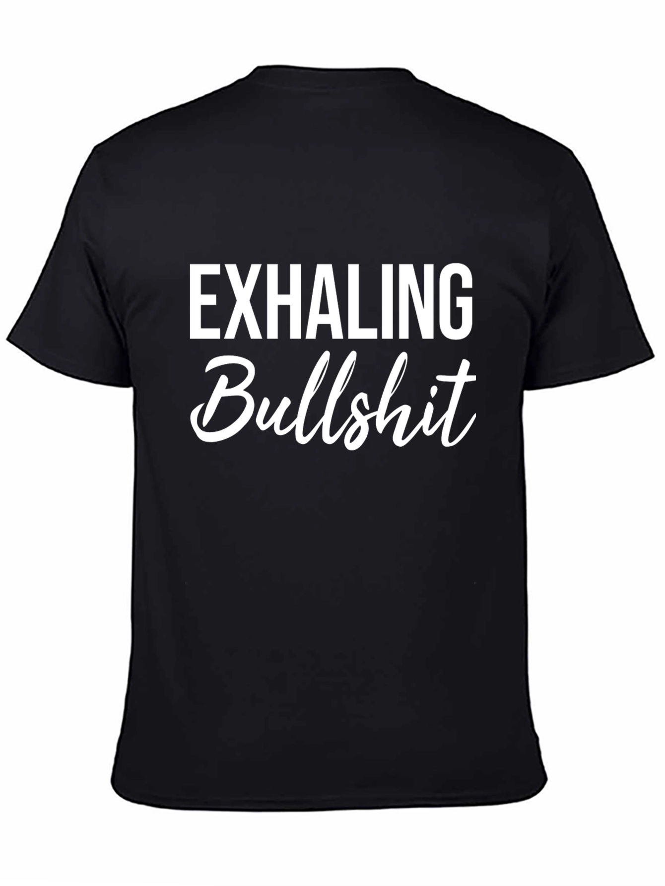 Black Exhaling Bullshit Graphic Tee - Black Cotton Casual view 4