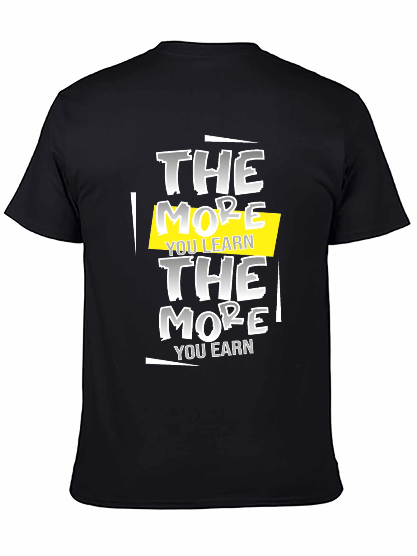 Black The More You Learn Graphic Tee - Motivational Shirt view 4