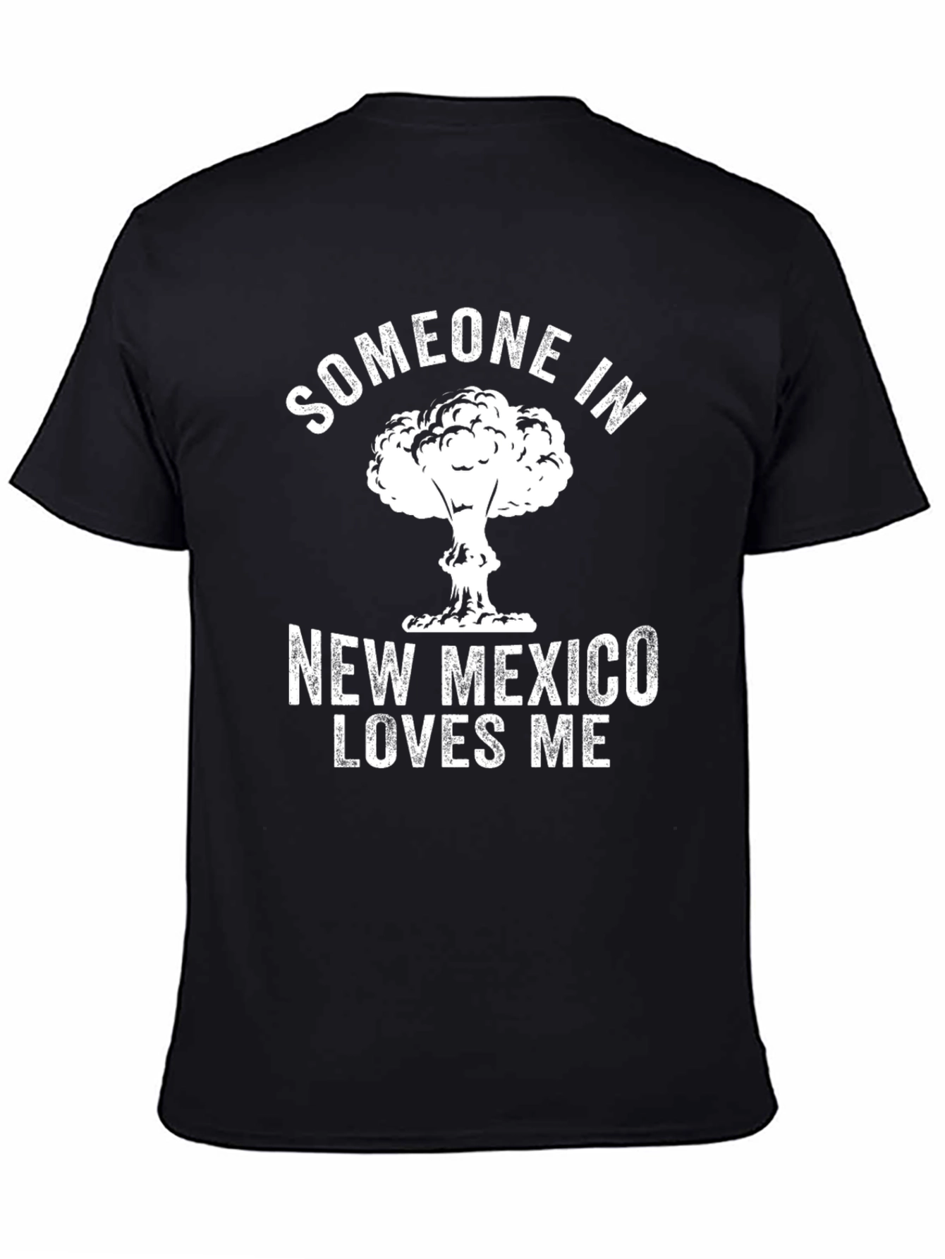 Black Someone in New Mexico Loves Me T-Shirt view 4