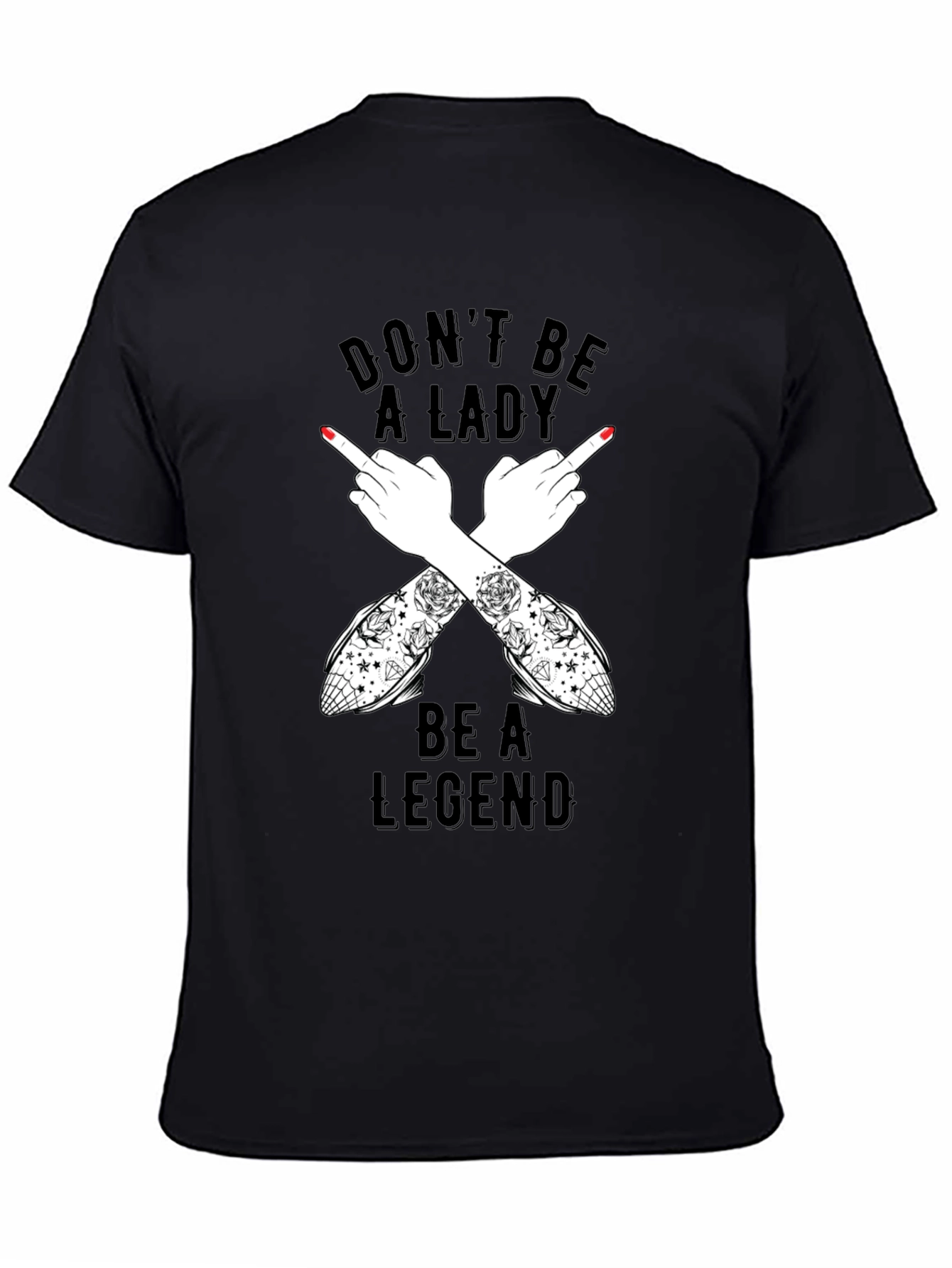 Black Don't Be A Lady Be A Legend T-Shirt view 4