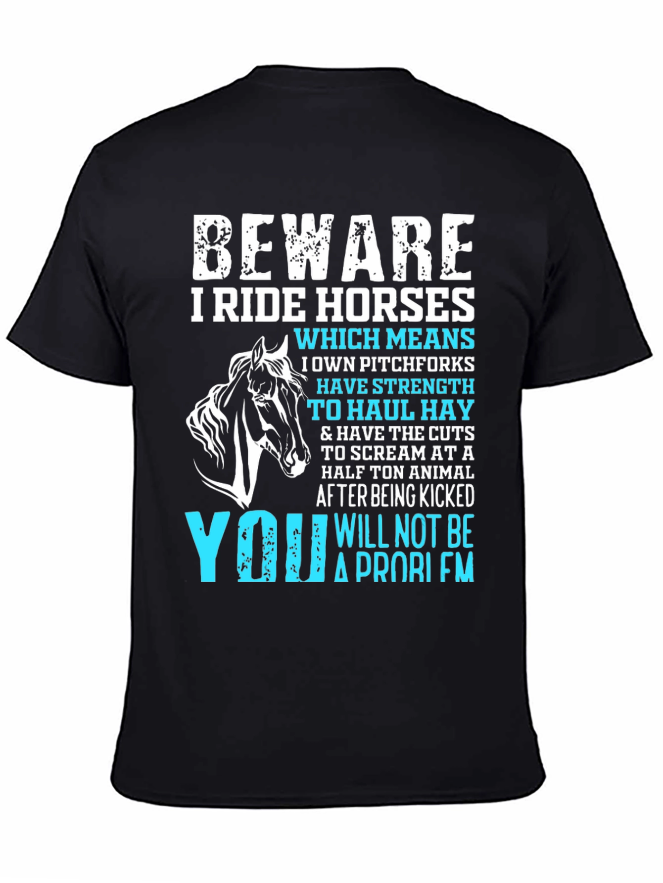 Black Beware I Ride Horses Graphic Tee view 4