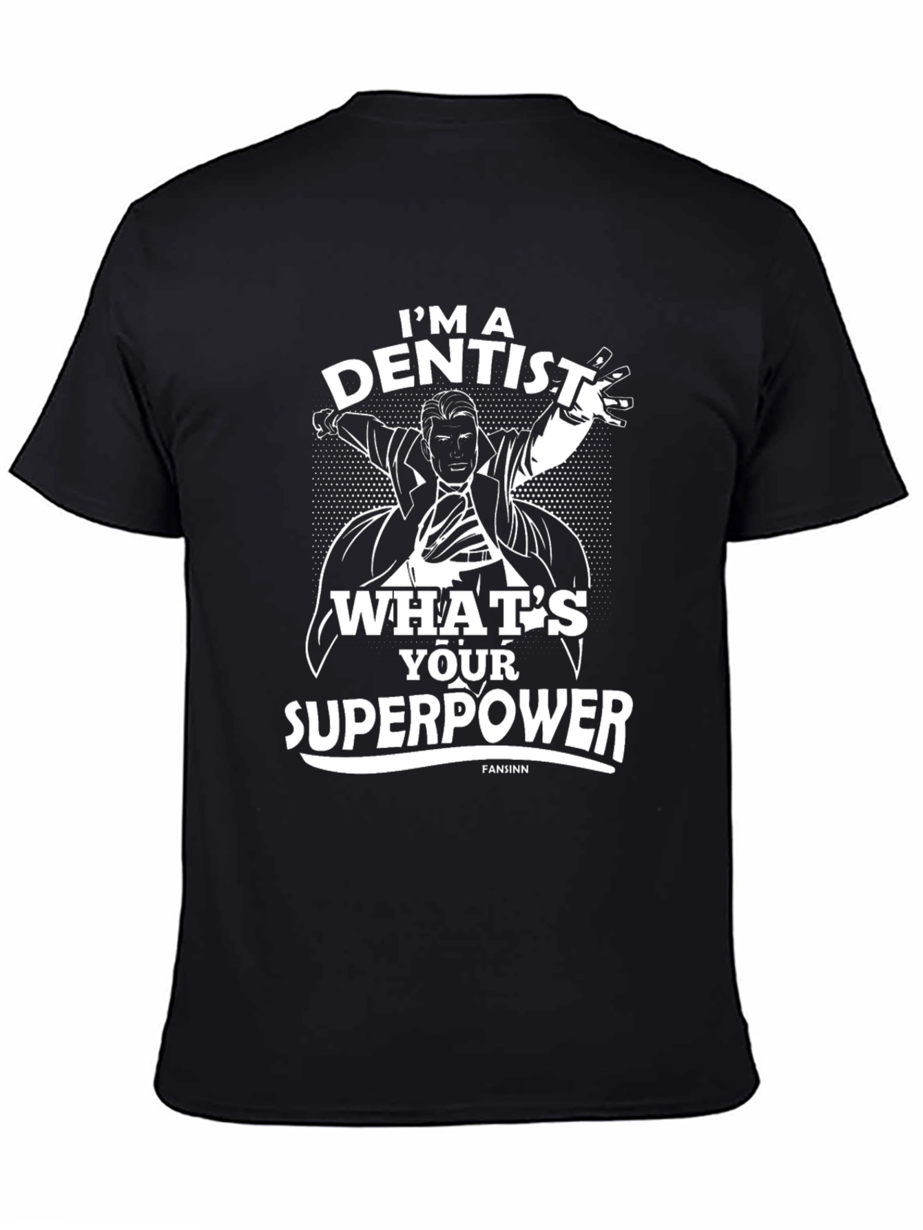 Black Dentist Superpower T-Shirt - Black Cotton Tee view 4