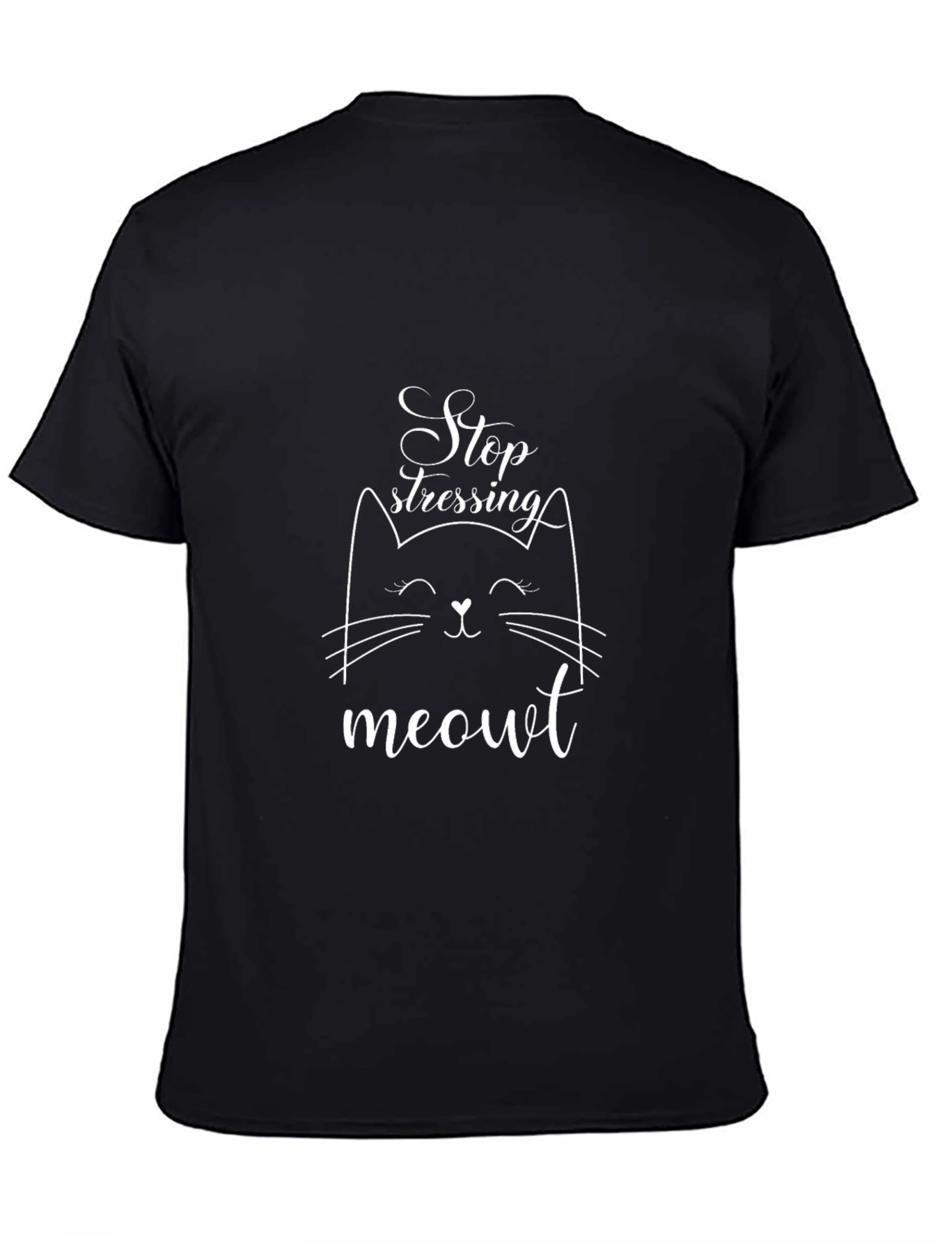 Black Stop Stressing Meowt Black T-Shirt view 4