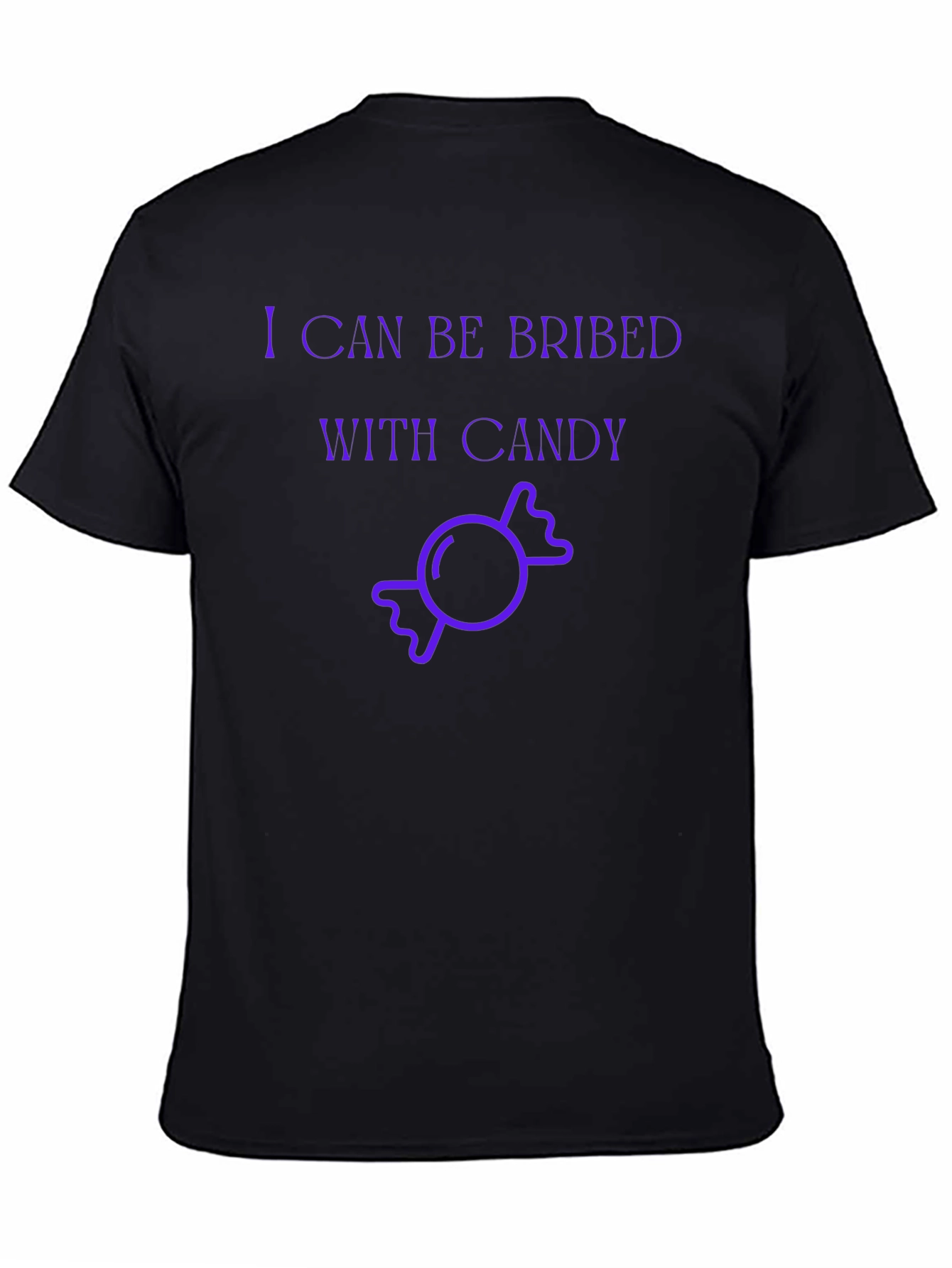 Black I Can Be Bribed With Candy Graphic T-Shirt view 4