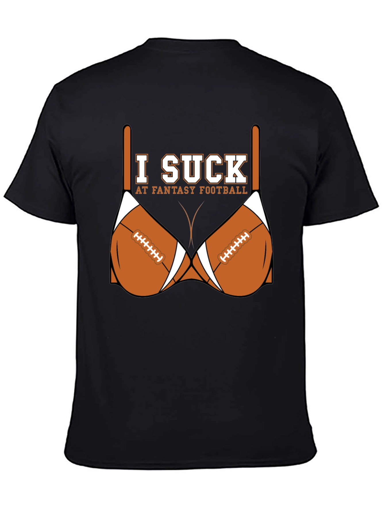Black I Suck at Fantasy Football T-Shirt view 4