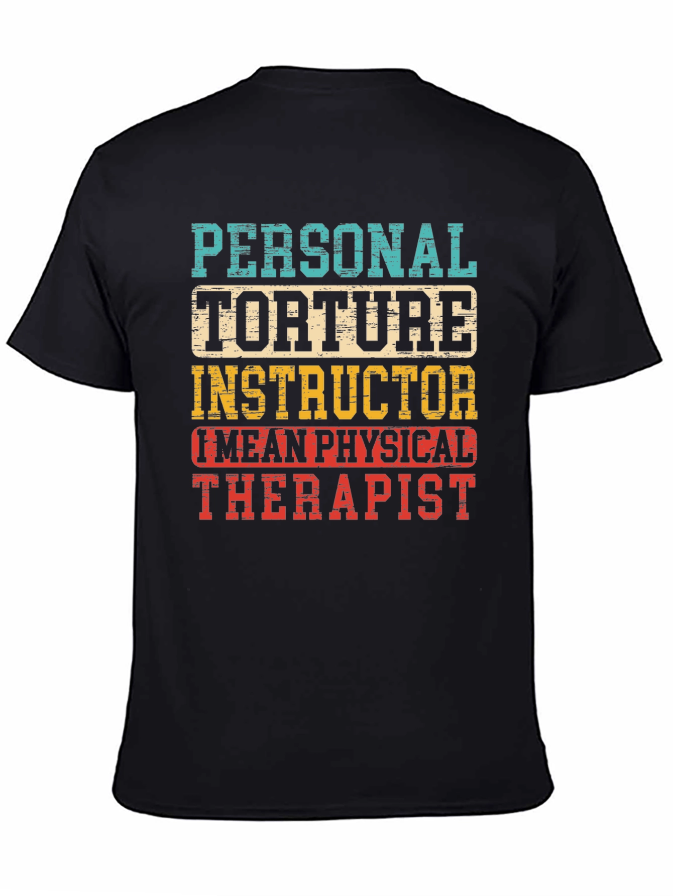 Black Personal Torture Instructor Graphic T-Shirt view 4