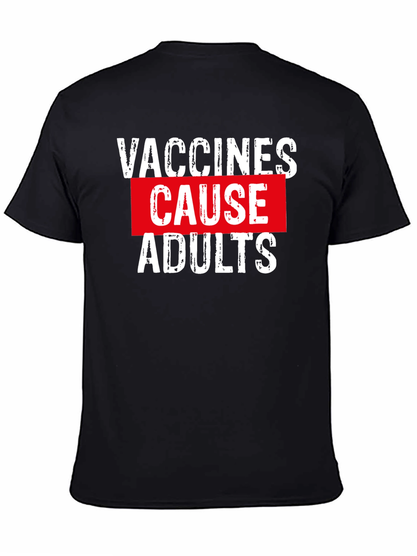 Black Vaccines Cause Adults Graphic Tee - Black view 4