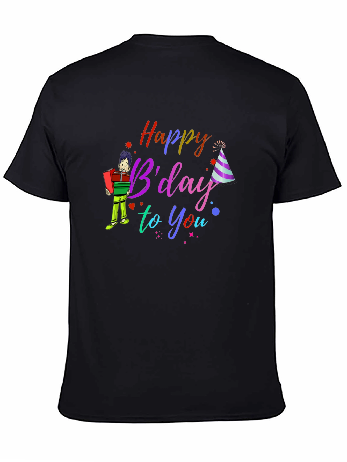 Black Happy B'day to You T-Shirt view 4