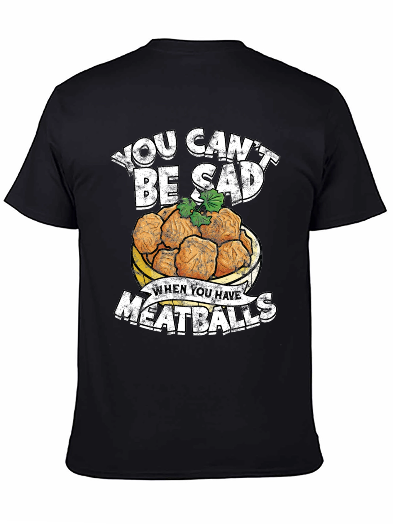 Black You Can't Be Sad Meatballs Graphic Tee view 4