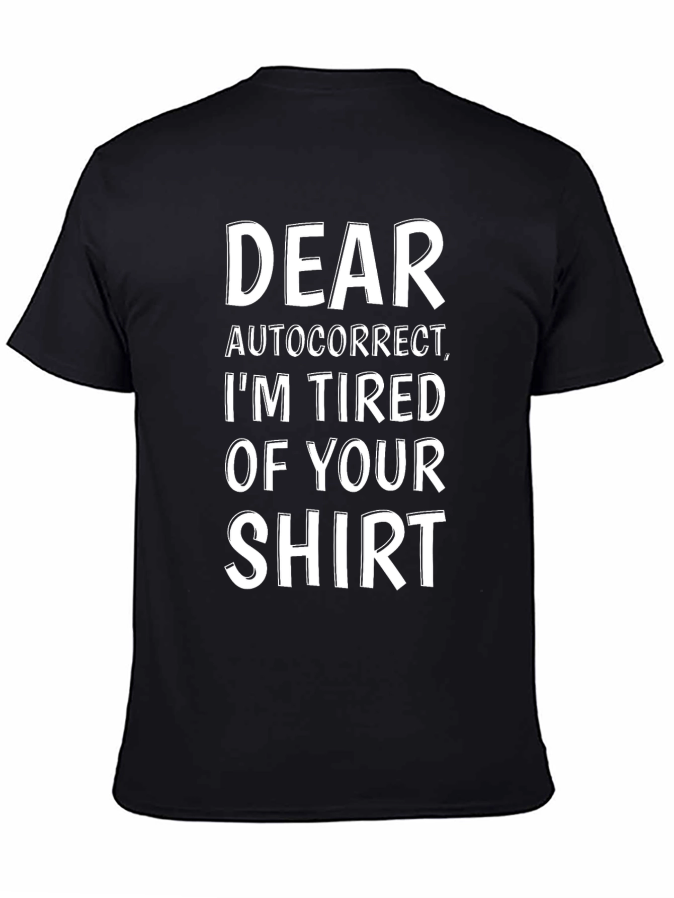 Black Dear Autocorrect Funny Sarcastic Novelty T-Shirt view 4