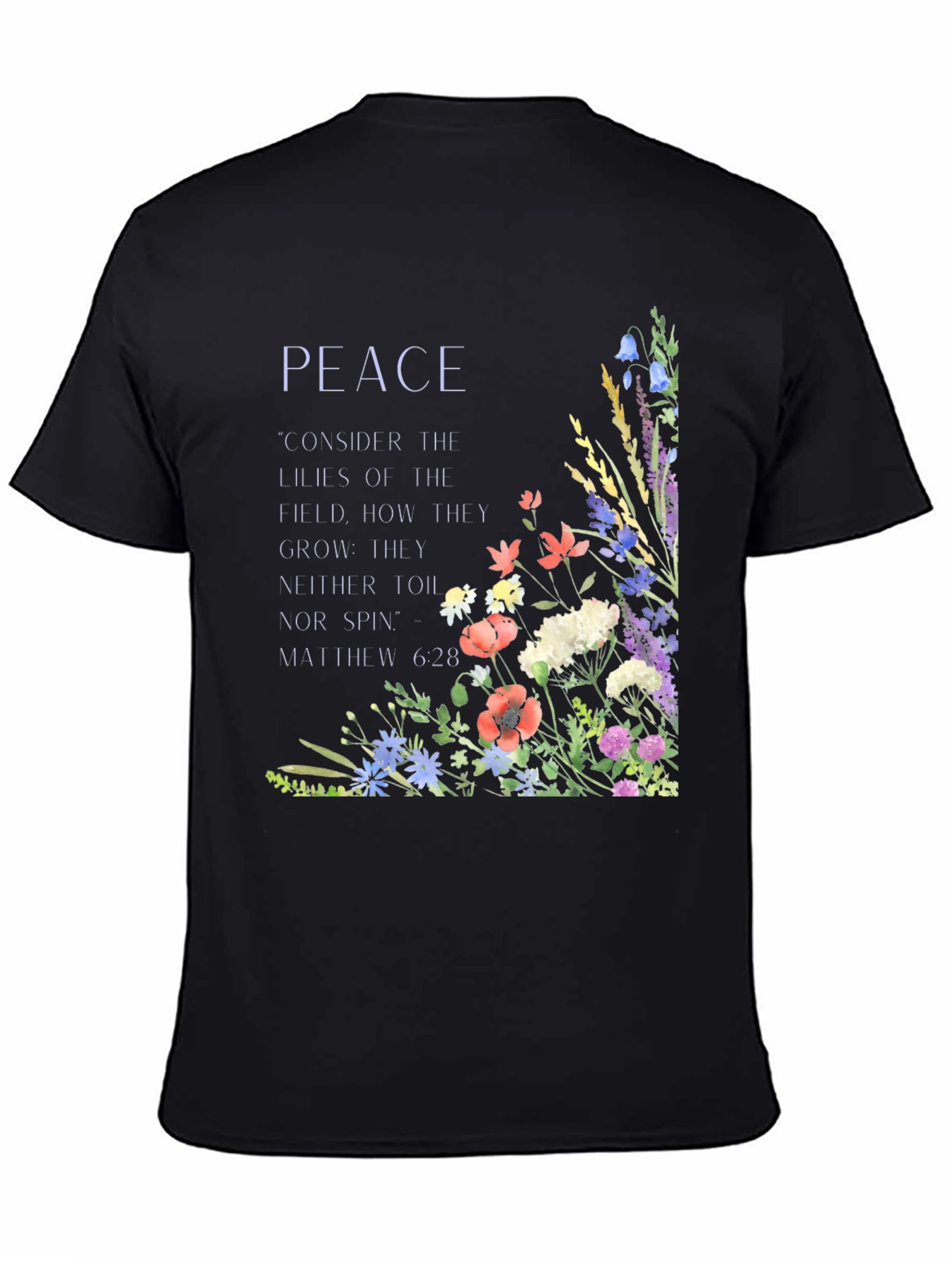 Black Peace Floral T-Shirt - Matthew 6:28 Scripture Tee view 4