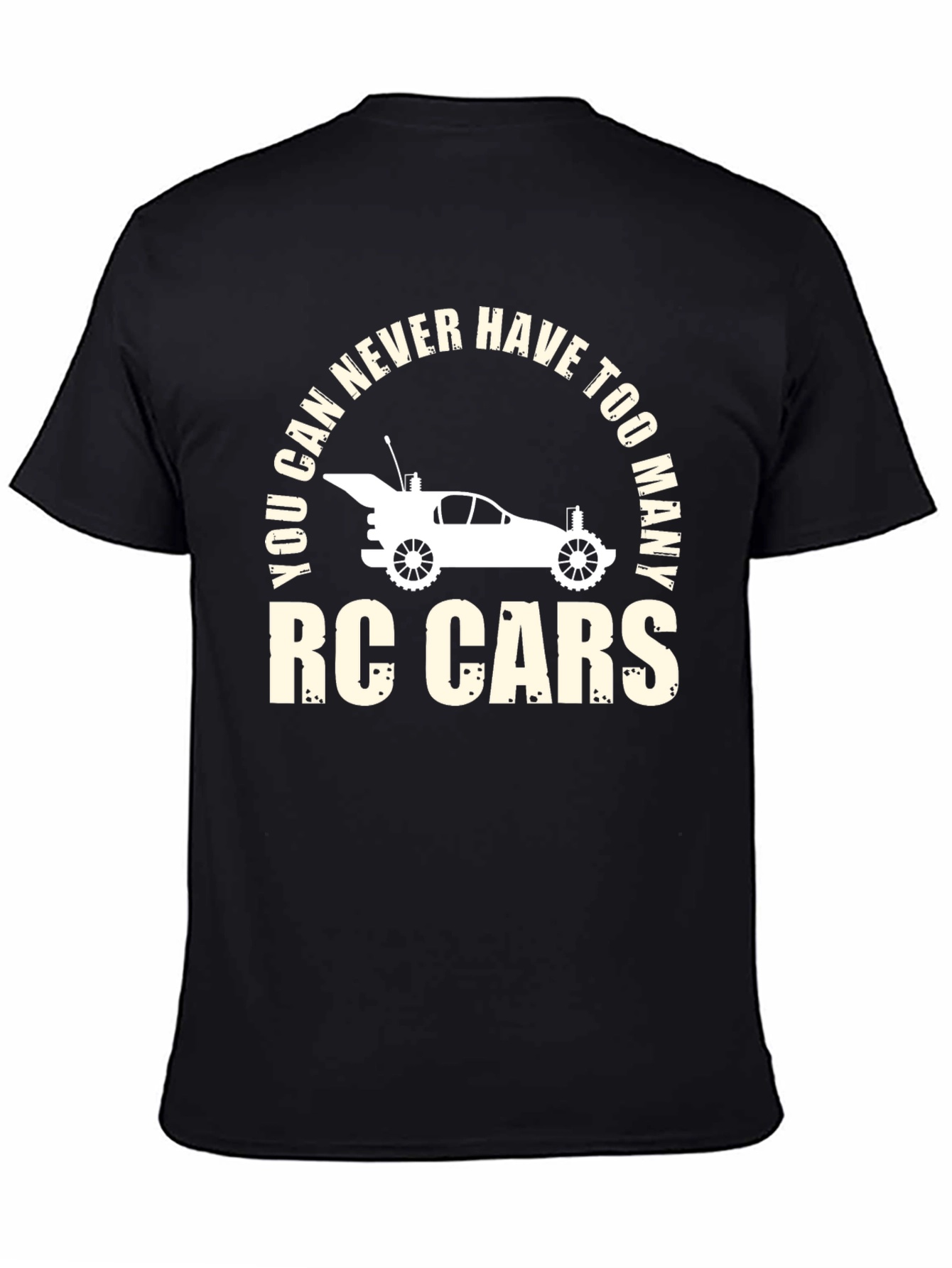 Black RC Cars T-Shirt - You Can Never Have Too Many view 4