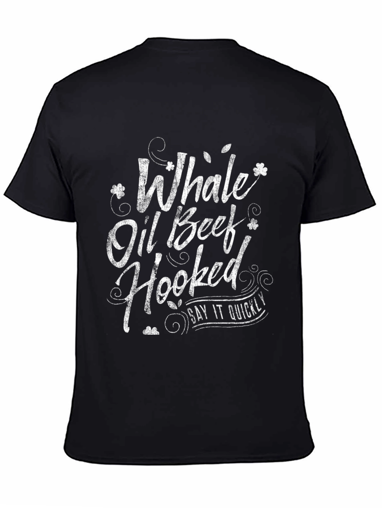 Black Whale Oil Beef Hooked T-Shirt - Funny Saying view 4