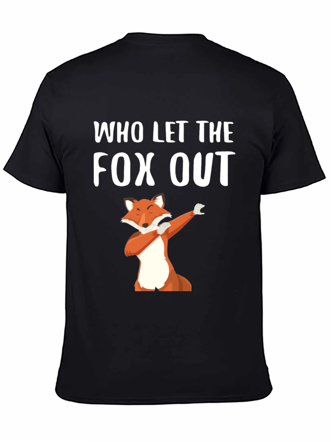Black Who Let The Fox Out T-Shirt view 4