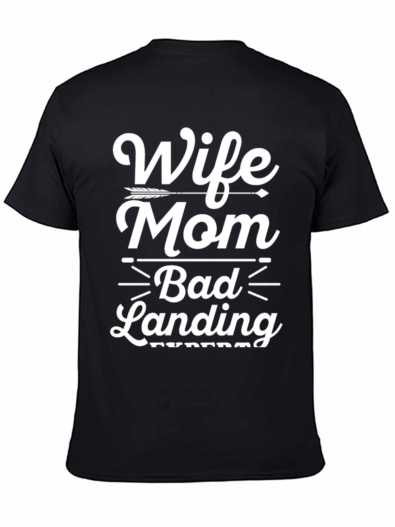 Black Wife Mom Bad Landing T-Shirt view 4
