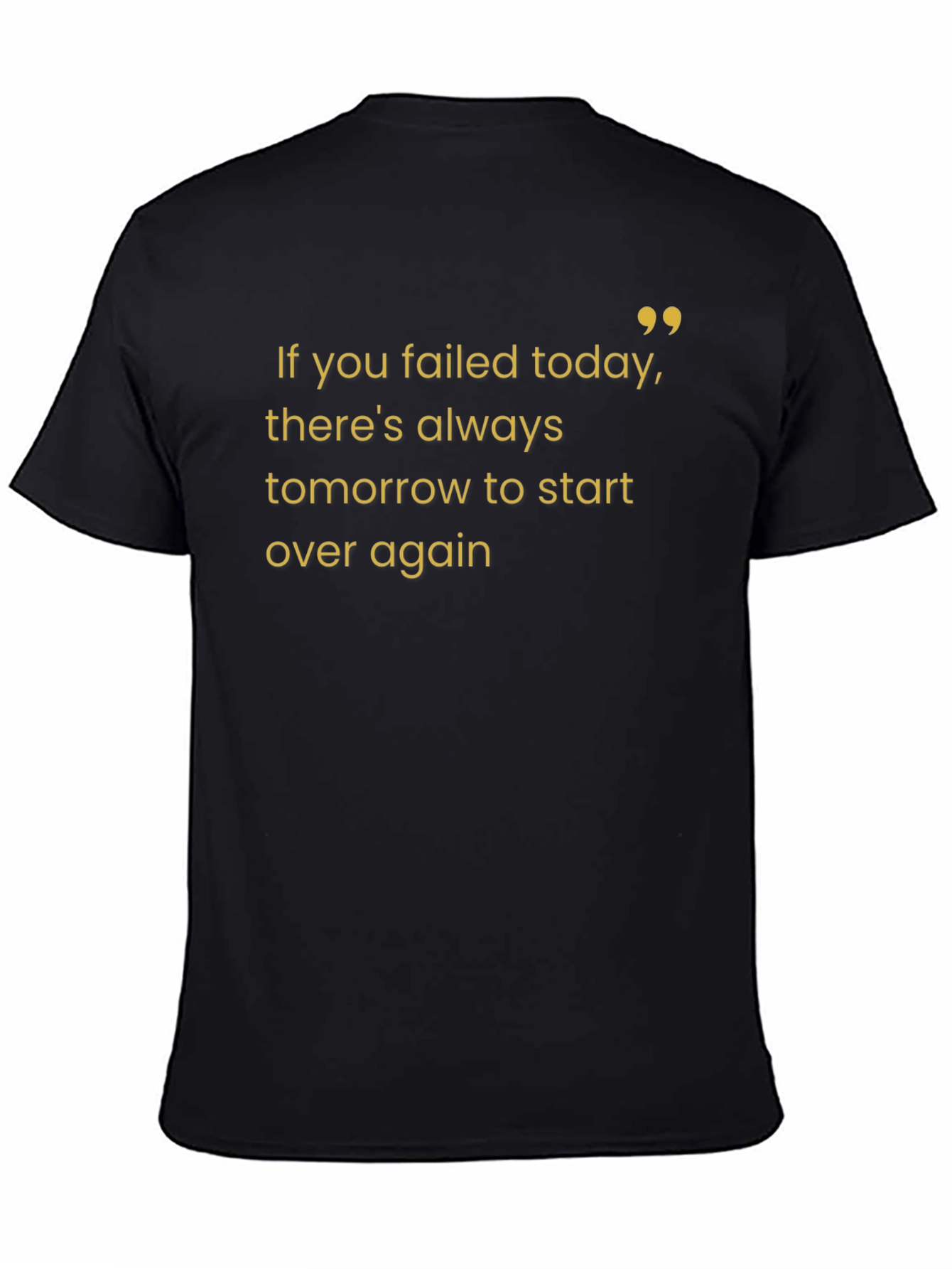 Black Motivational Quote Black T-Shirt view 4