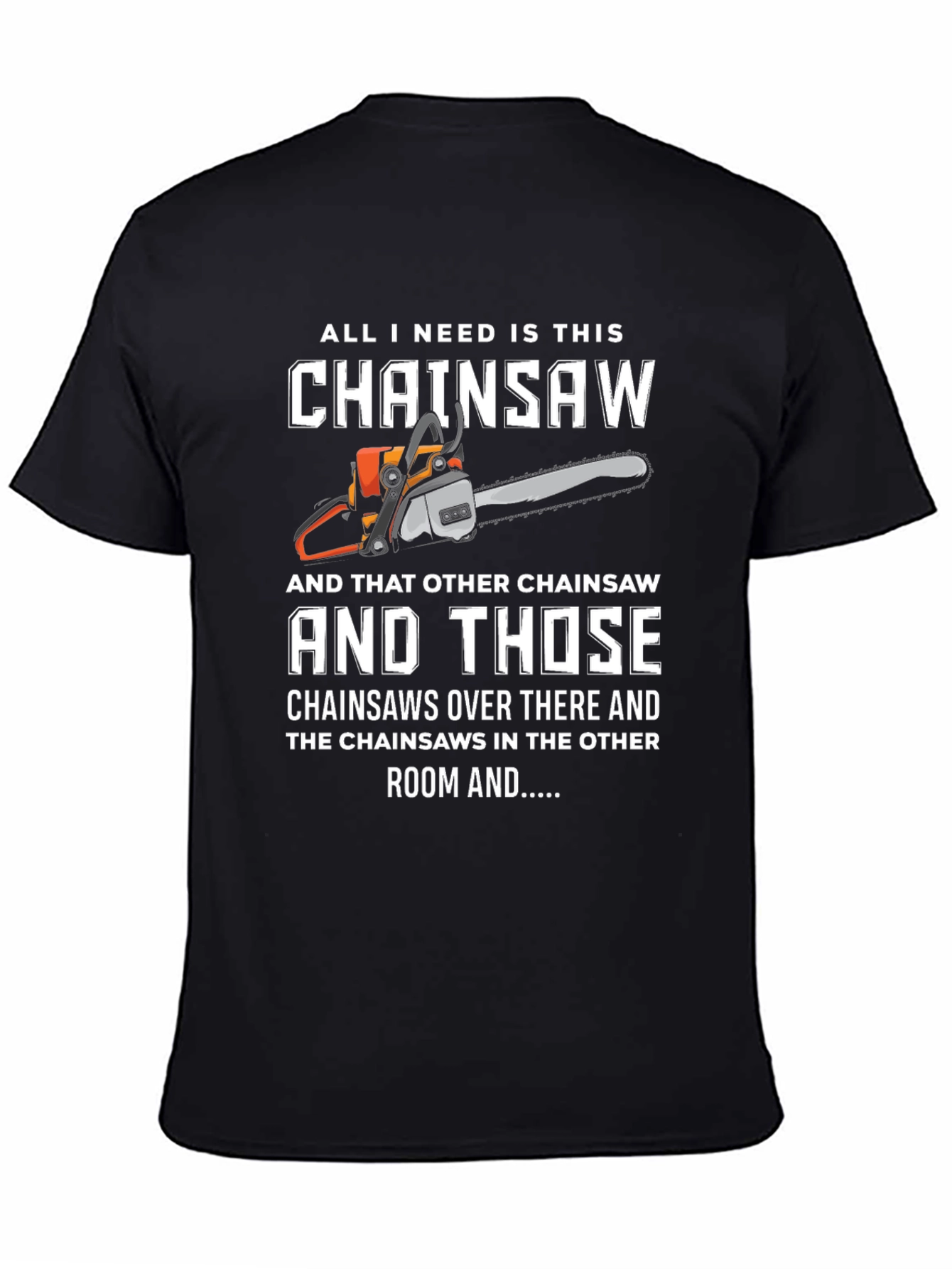 Black Funny Chainsaw T-Shirt view 4