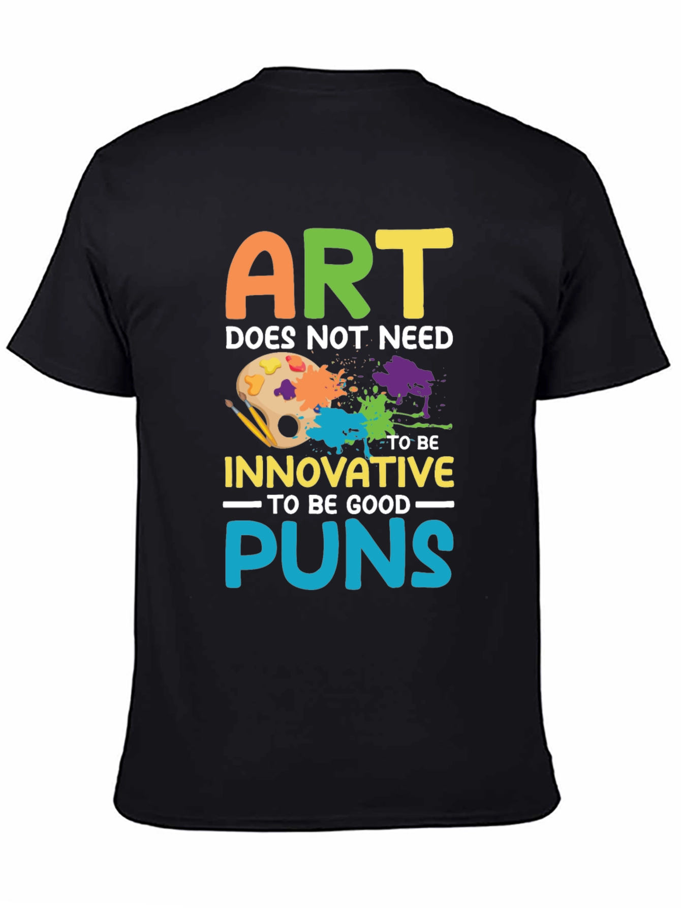 Black Art Puns T-Shirt - Funny Artistic Humor Tee view 4
