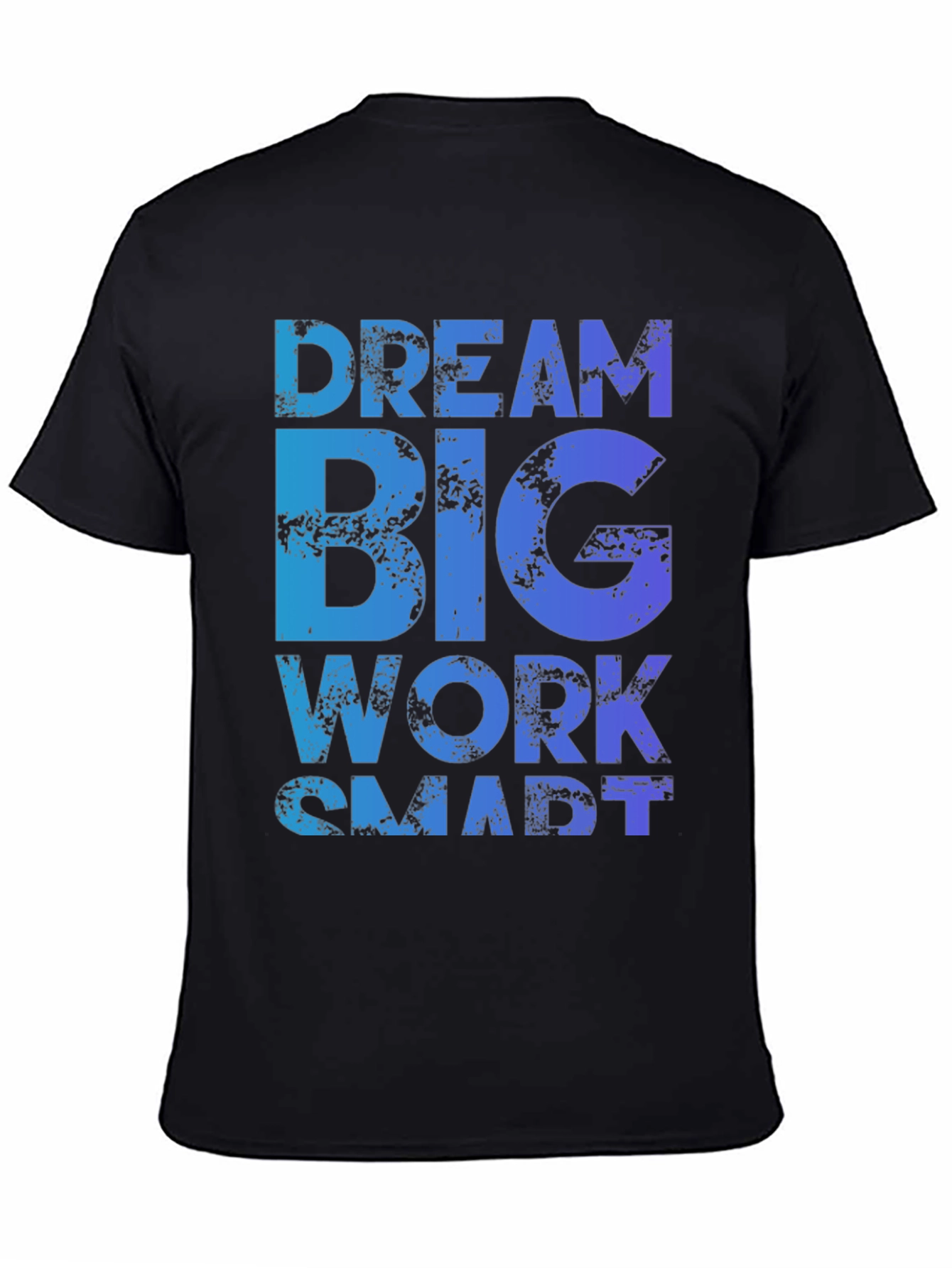 Black Dream Big Work Smart Black T-Shirt view 4