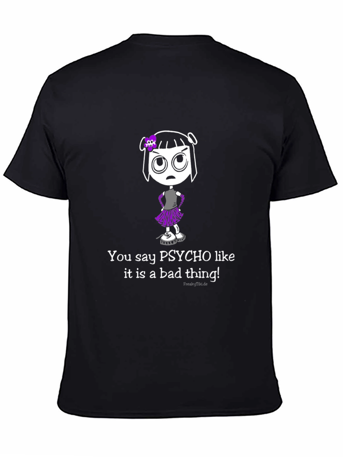 Black Psycho Like It Is A Bad Thing T-Shirt view 4