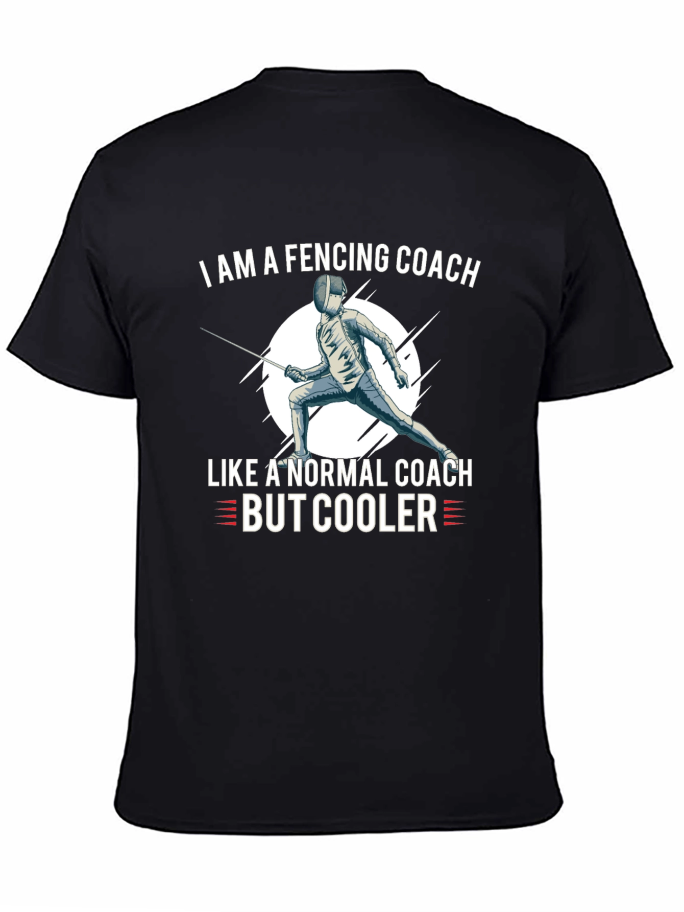Black Fencing Coach T-Shirt - Like a Normal Coach, But Cooler view 4
