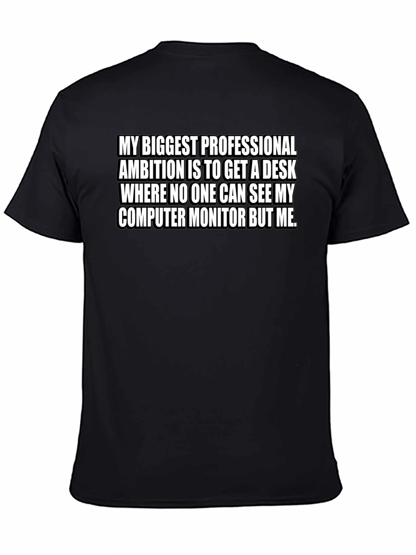 Black Funny Desk Ambition T-Shirt view 4