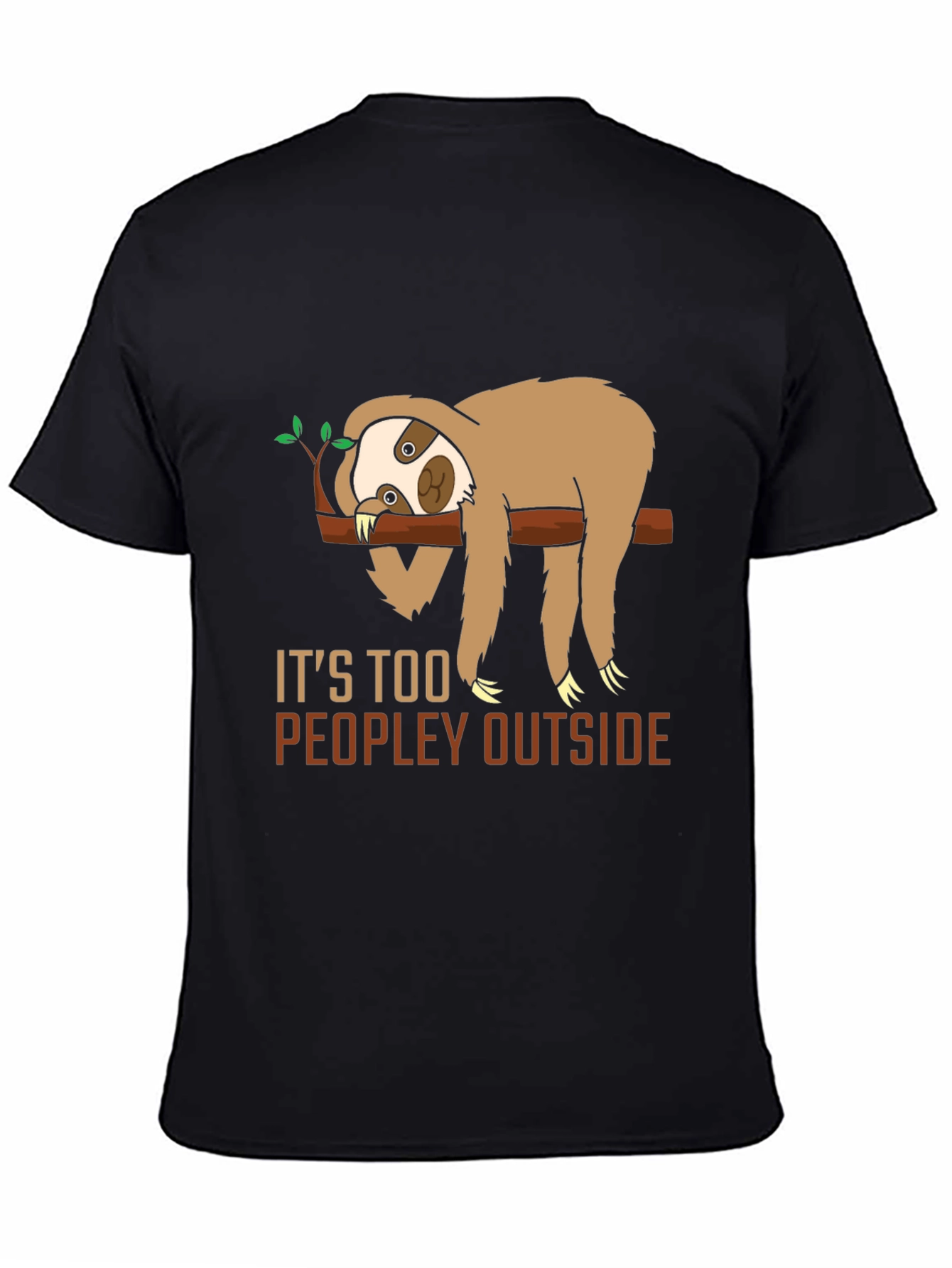 Black Funny Sloth "Too Peopley" Graphic T-Shirt view 4