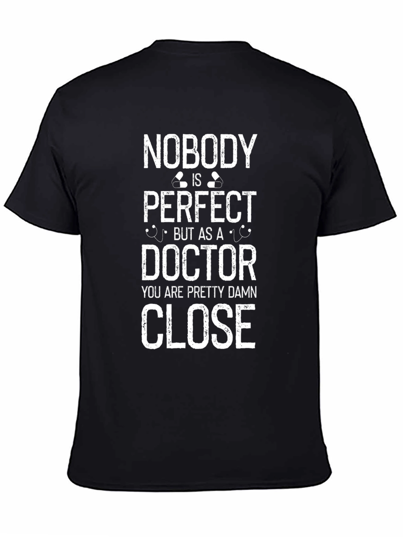 Black Nobody's Perfect Doctor T-Shirt view 4