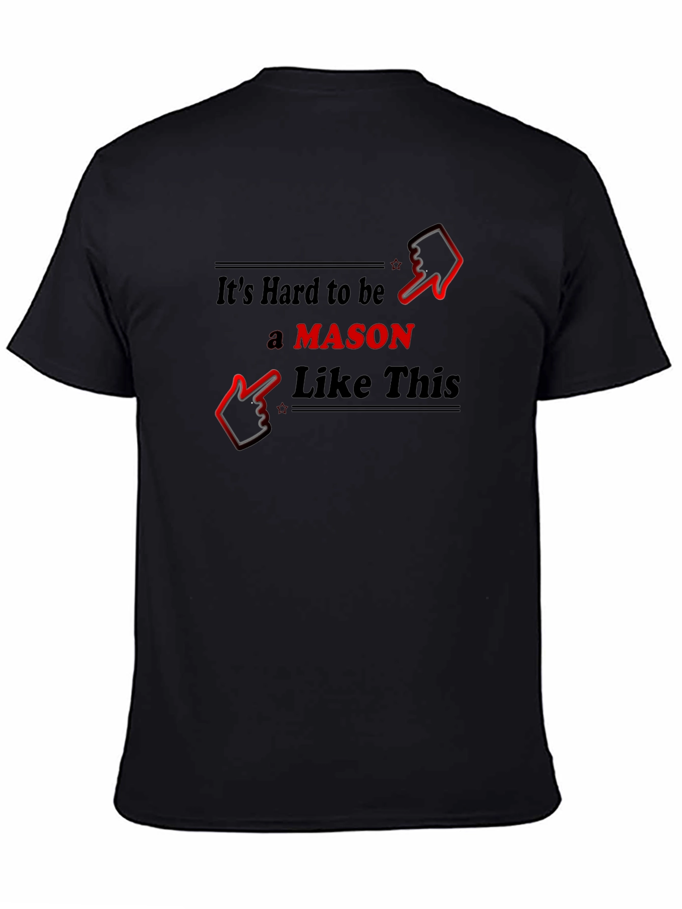 Black It's Hard to be a Mason Black T-Shirt view 4