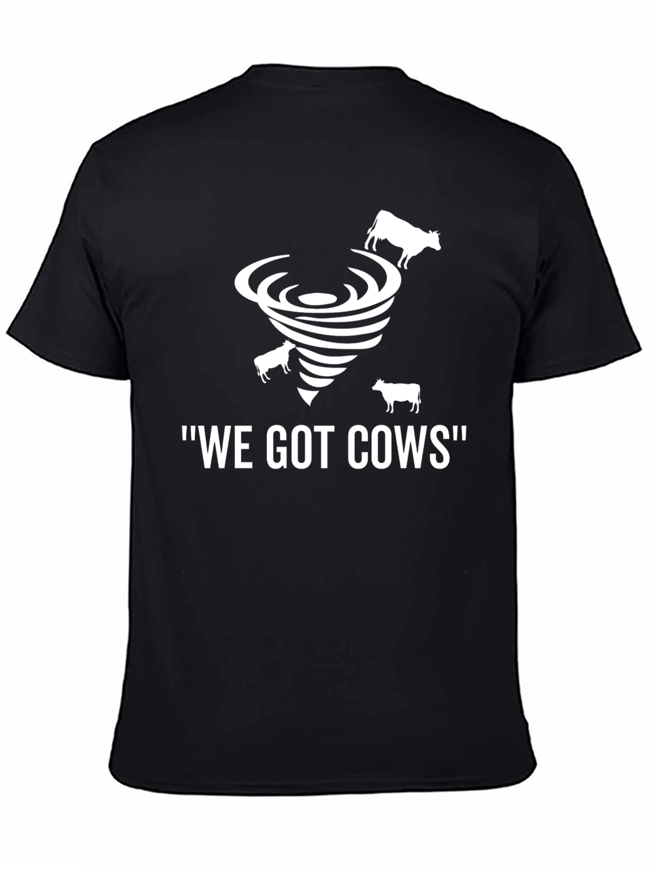 Black We Got Cows Tornado T-Shirt view 4
