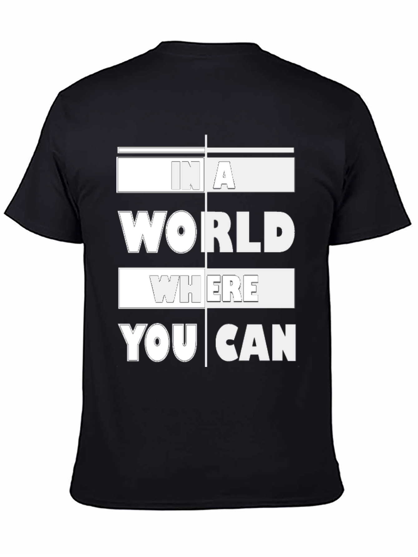 Black In A World Where You Can Be Anything T-Shirt view 4