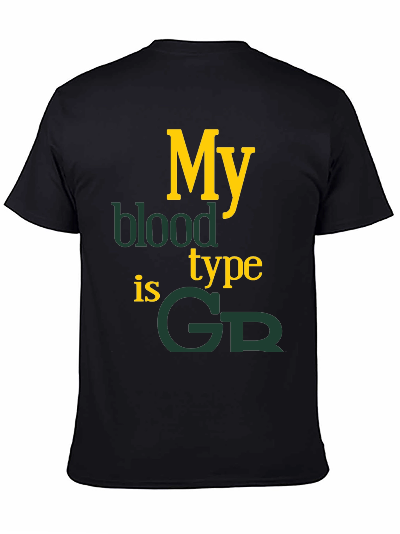 Black My Blood Type is GR Graphic T-Shirt view 4