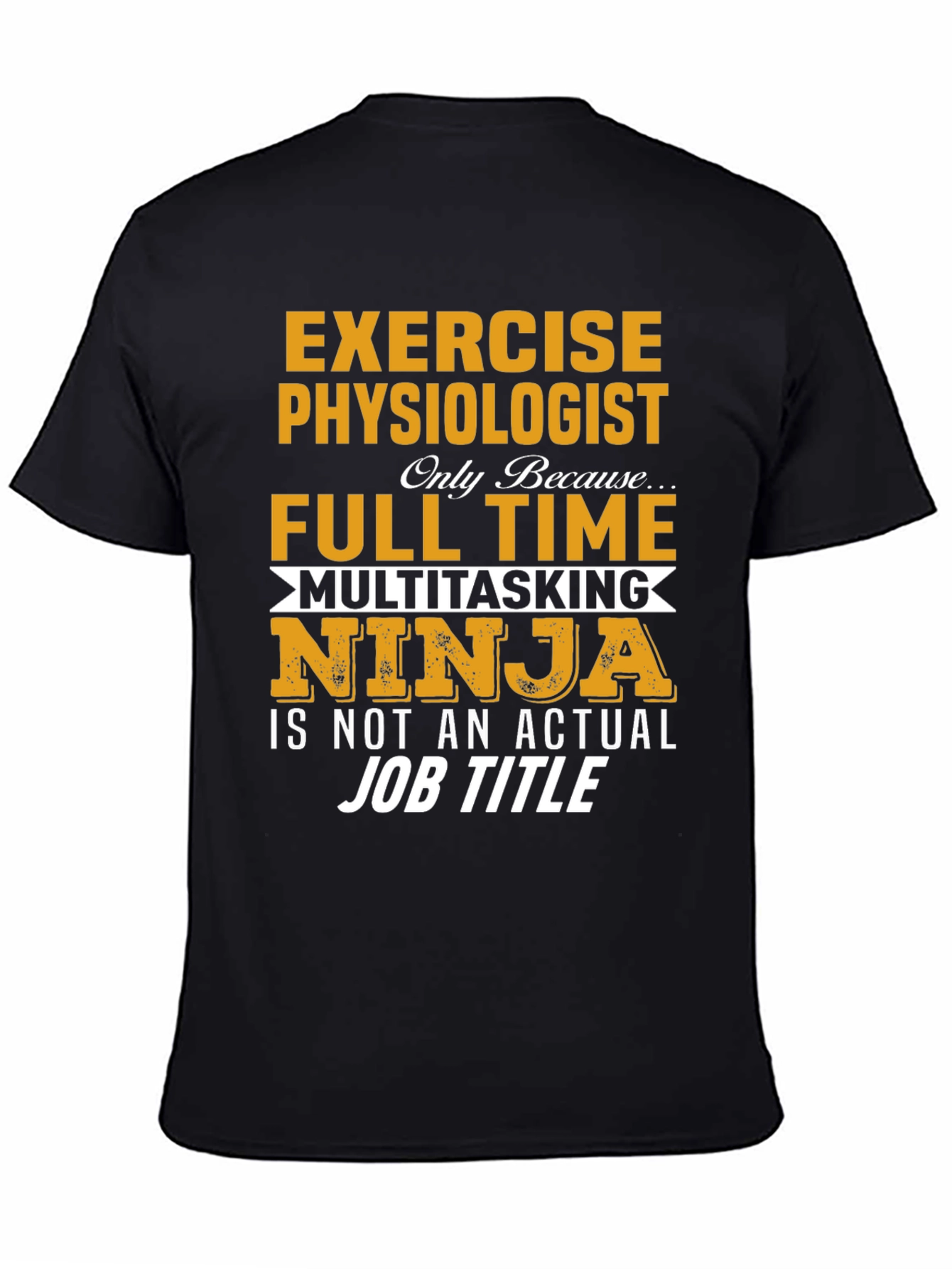Black Exercise Physiologist Multitasking Ninja Graphic Tee view 4