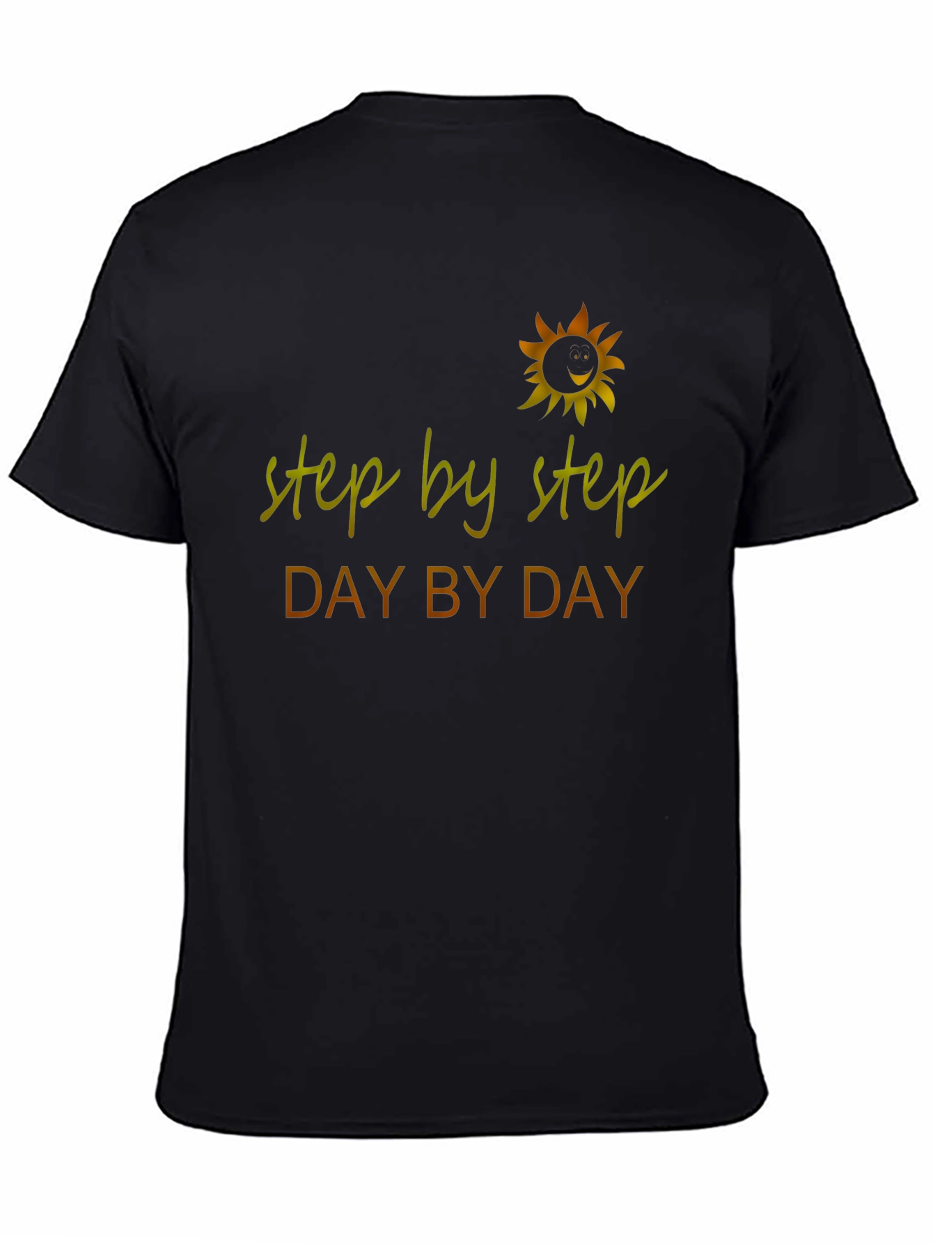 Black Step By Step Day By Day Black T-Shirt view 4