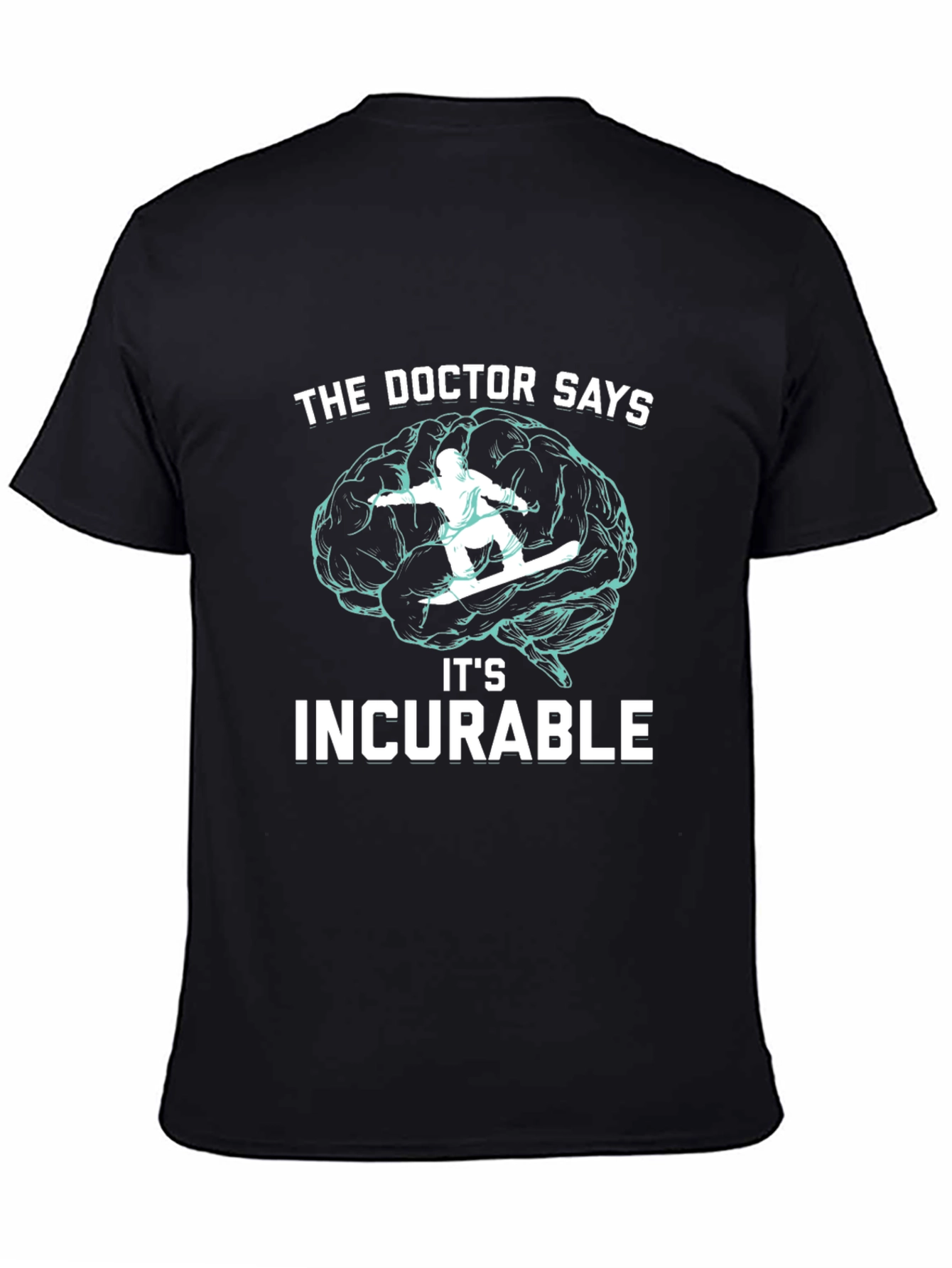 Black Incurable Snowboarding Brain T-Shirt view 4
