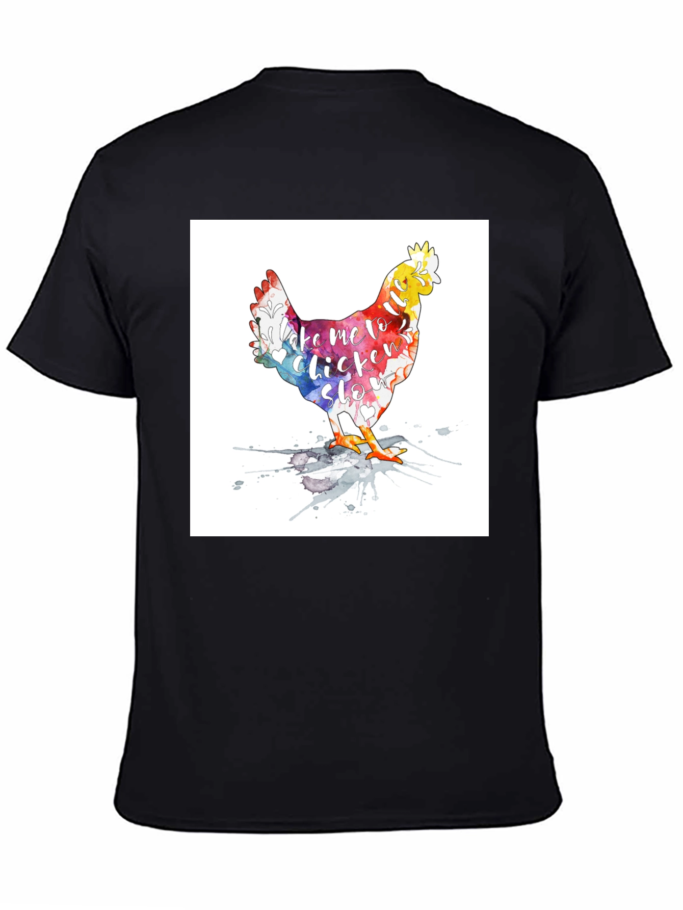 Black Watercolor Chicken T-Shirt - Take me to Chicken Slo view 4