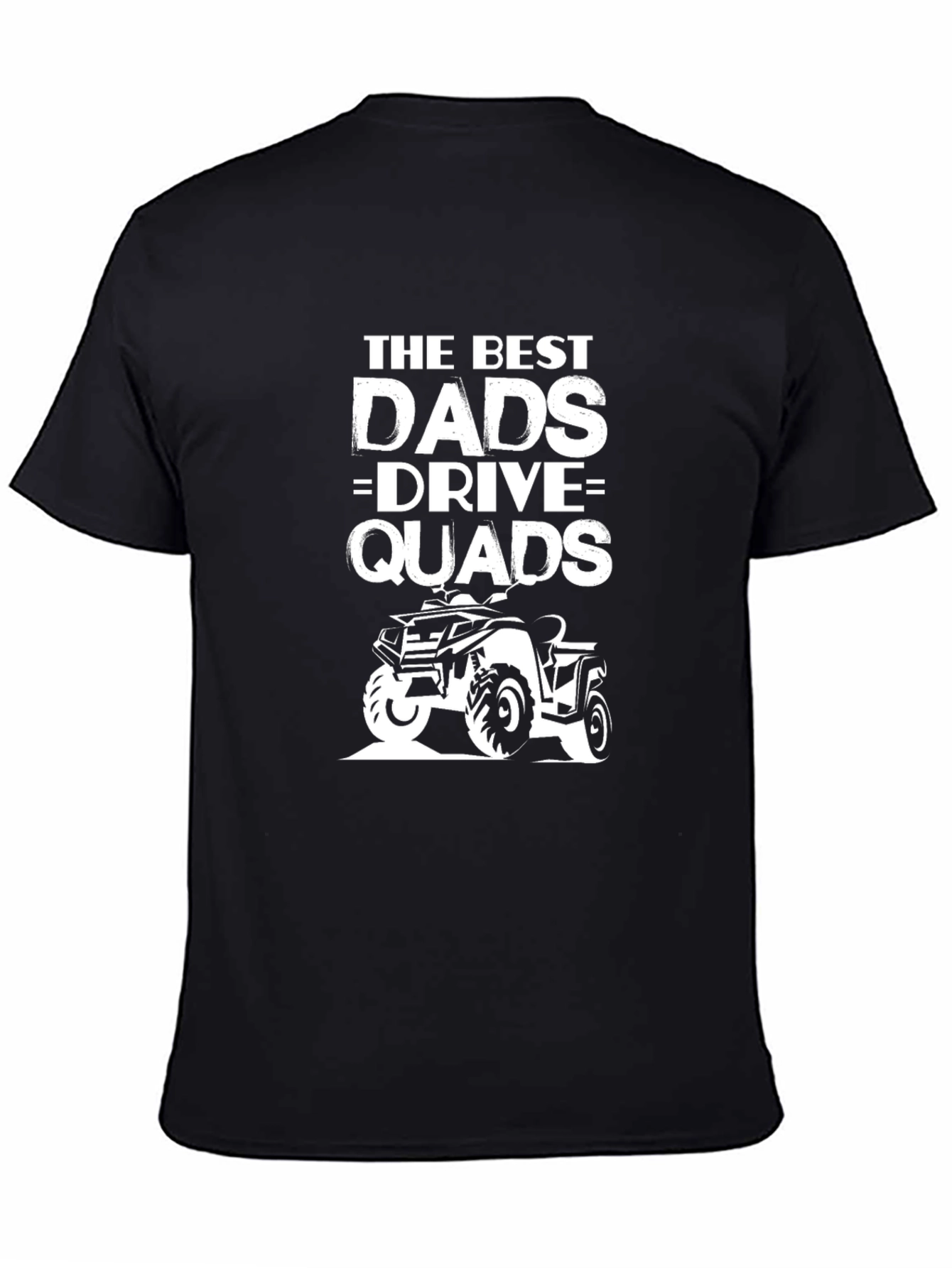 Black Best Dads Drive Quads Black T-Shirt view 4