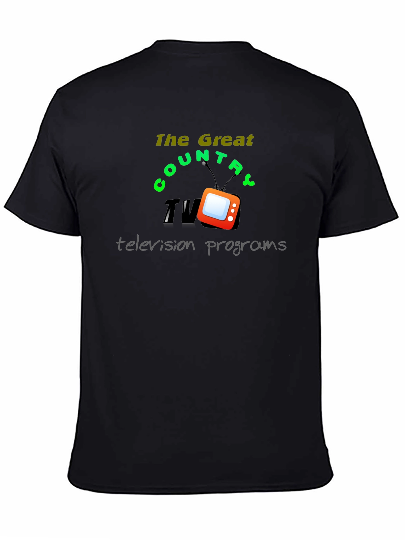 Black Great Country TV Programs Black T-Shirt view 4