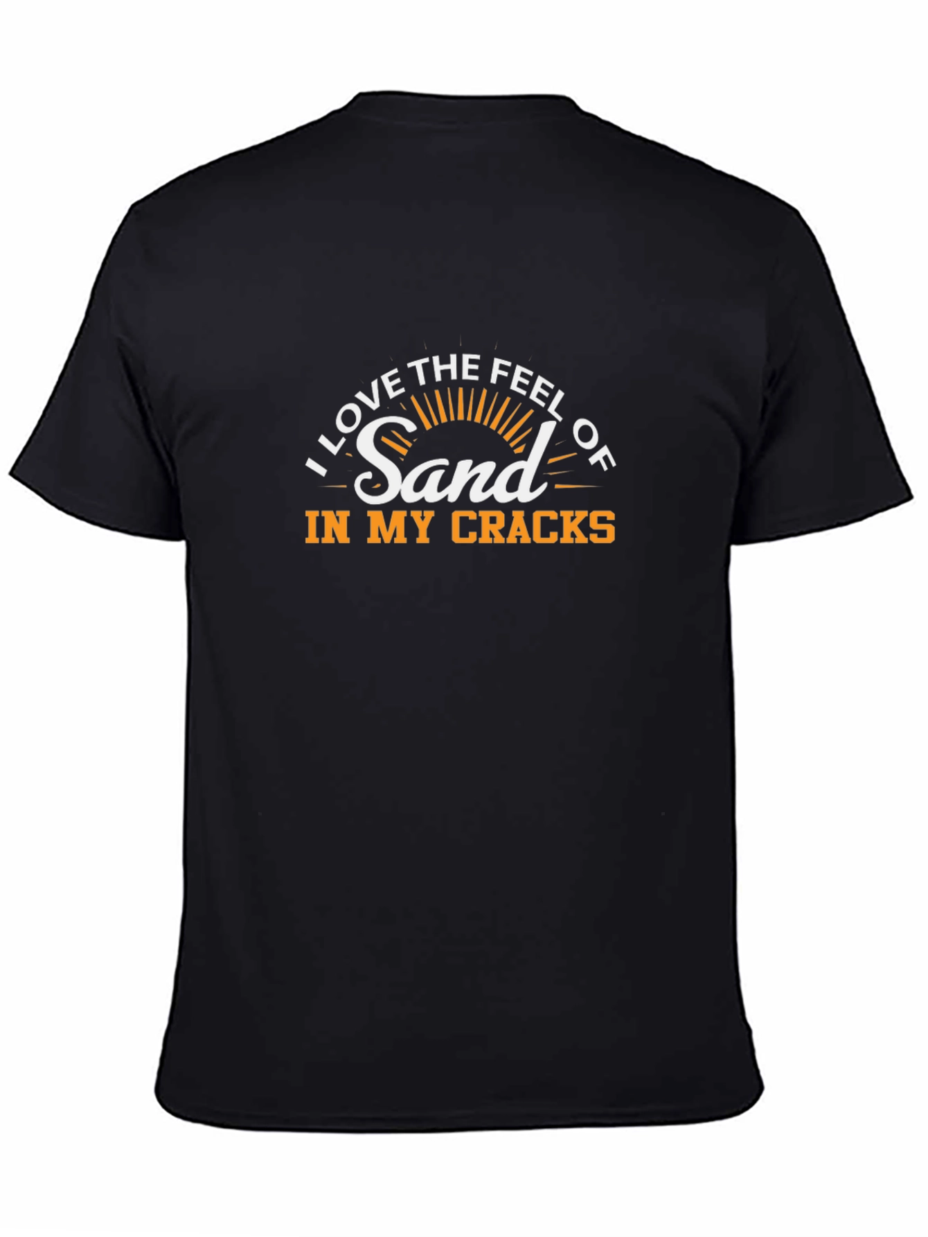 Black Funny Beach Lover T-Shirt - Sand in my Cracks view 4