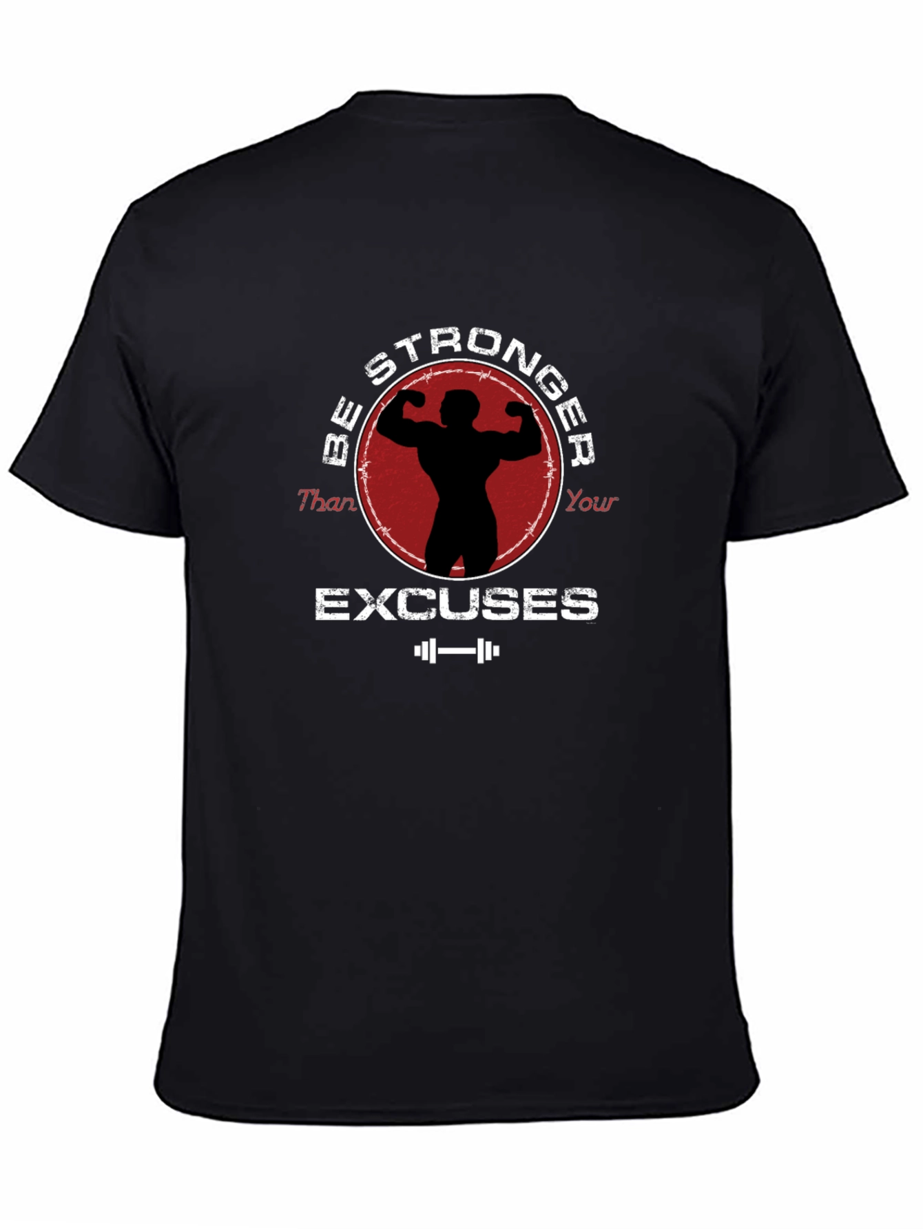 Black Be Stronger Than Your Excuses Graphic Tee view 4